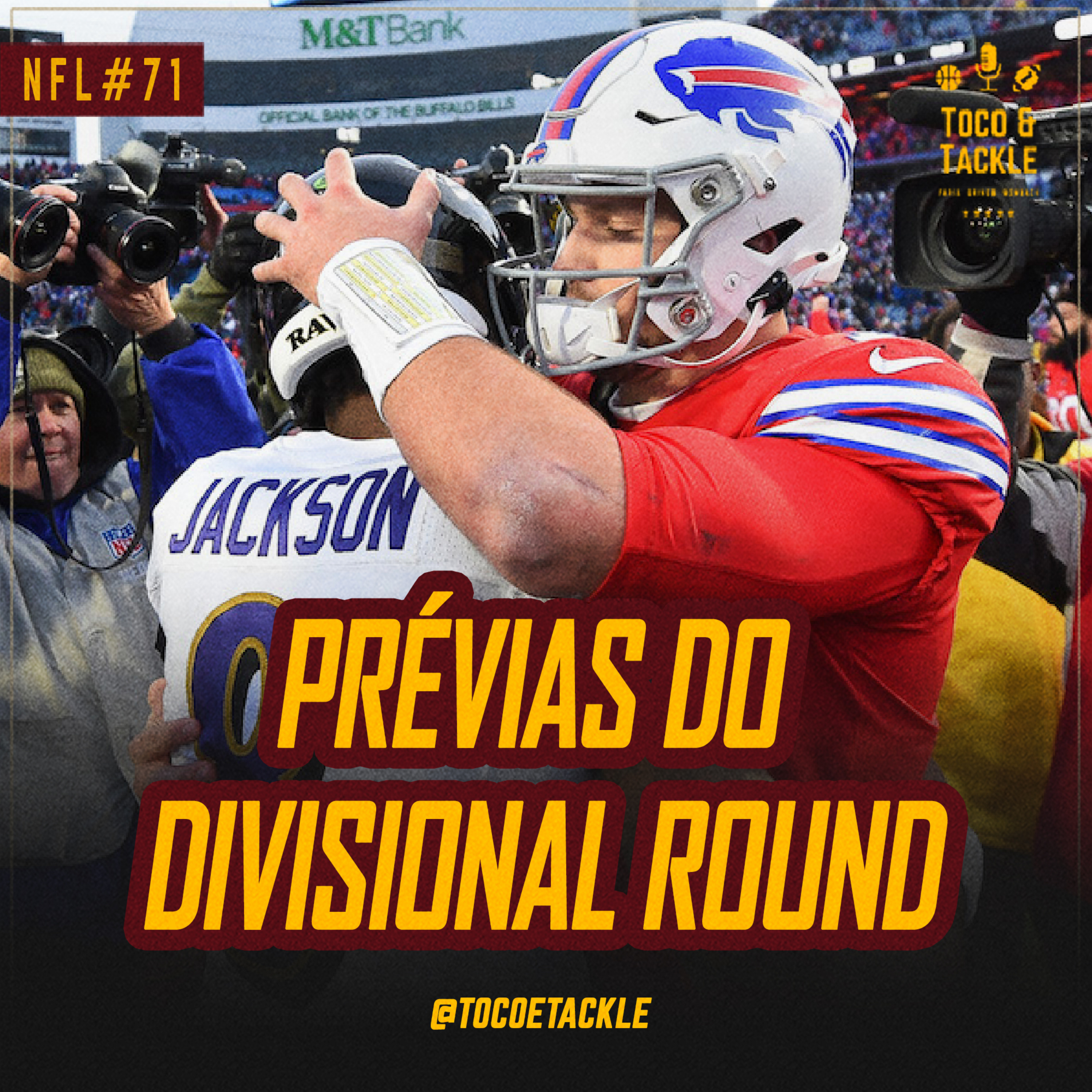 Toco e Tackle NFL #71: Prévias do Divisional Round episode artwork
