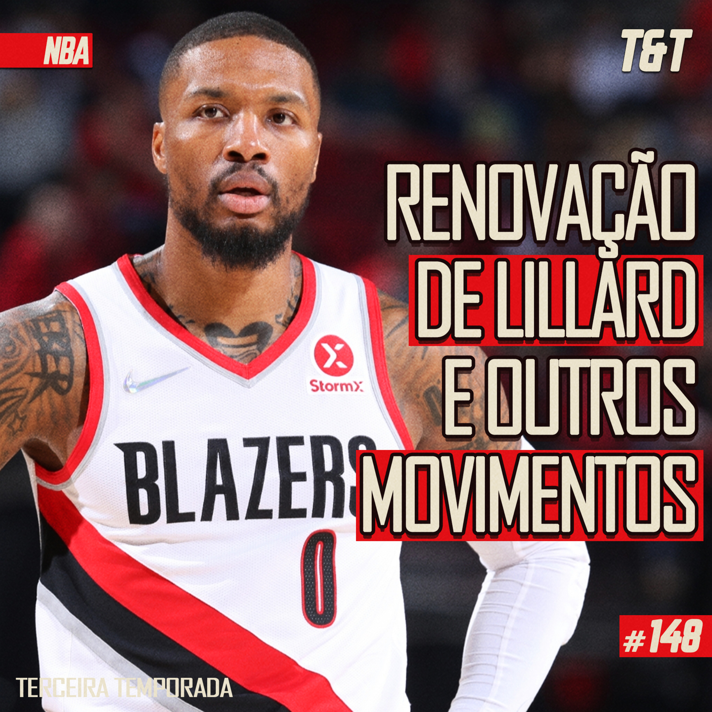 T&T NBA #148: Renovação de Lillard e outros movimentos episode artwork