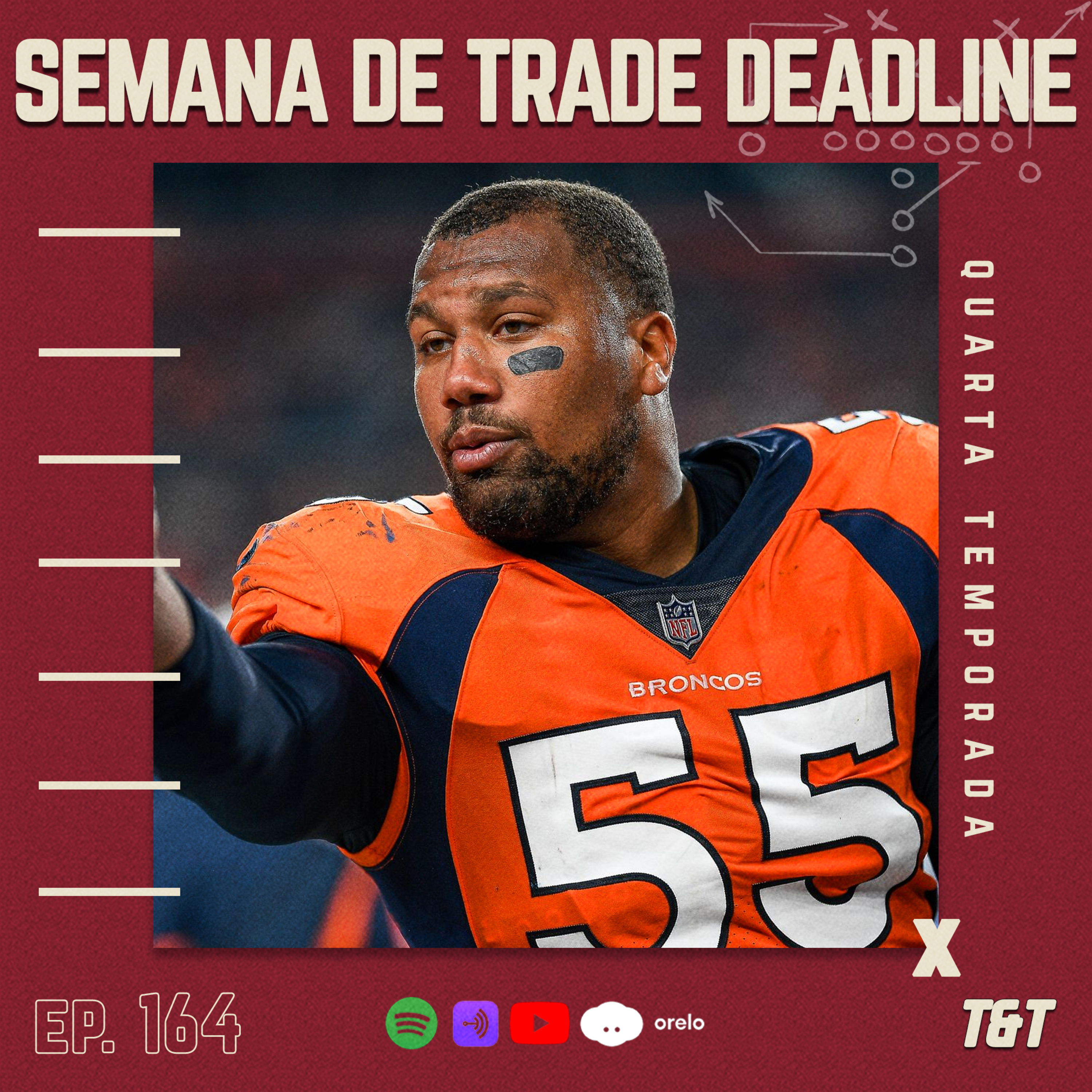 T&T NFL #164: Semana de Trade Deadline episode artwork