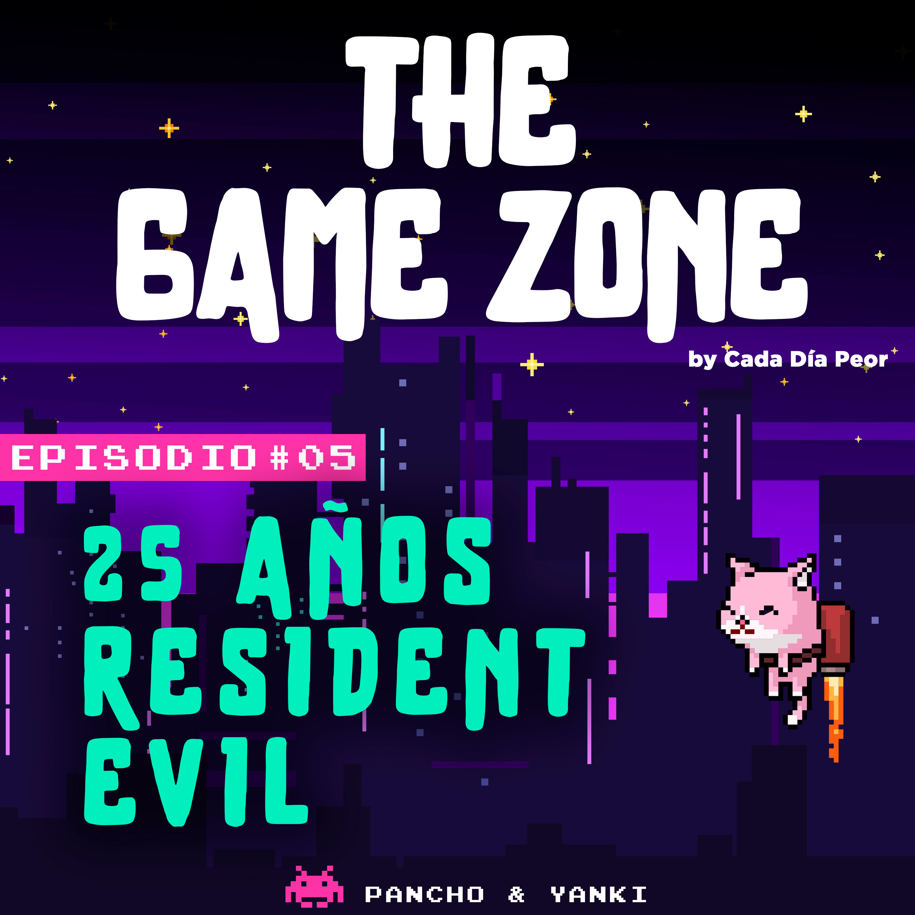 The Game Zone 05 - 25 Años de Resident Evil episode artwork