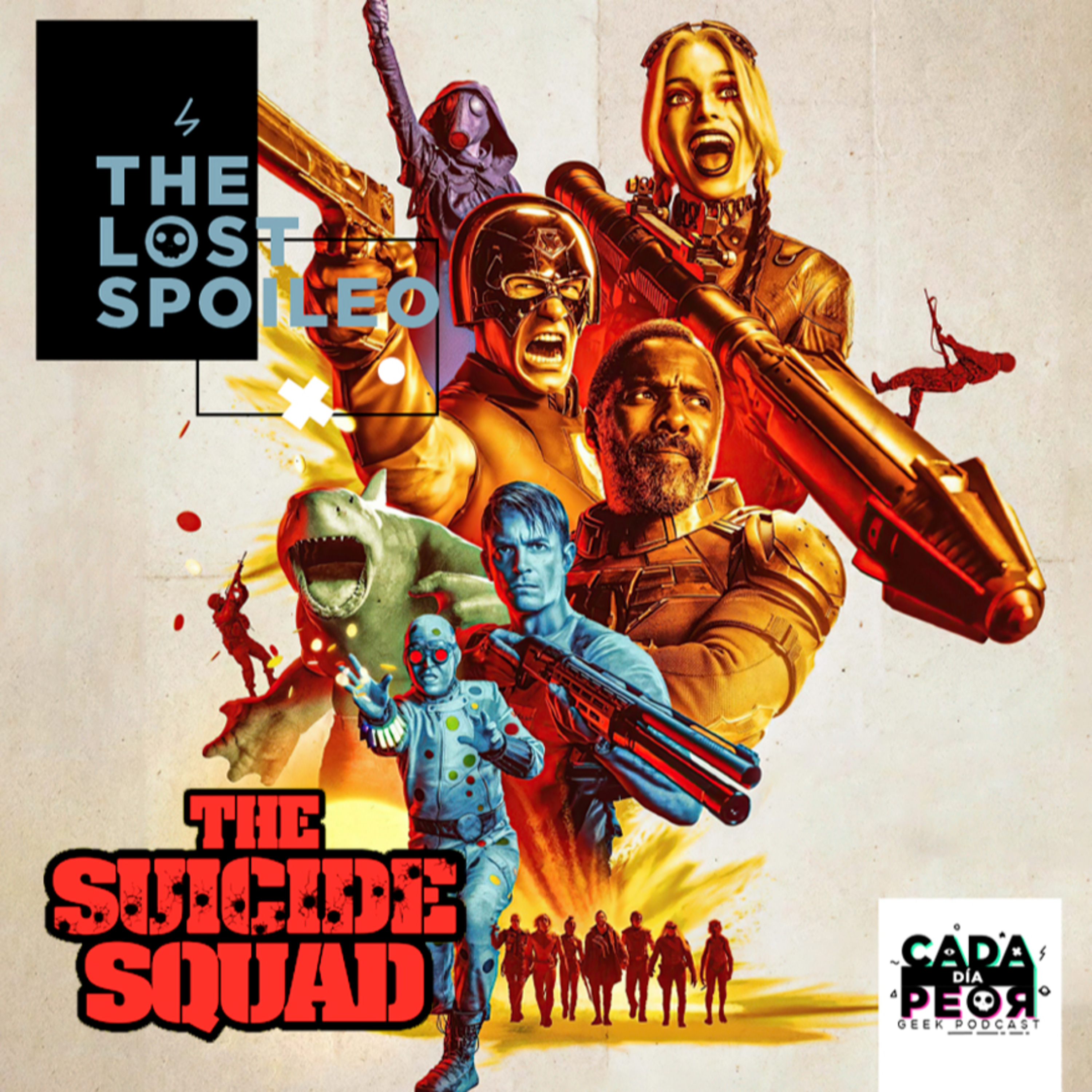 The Lost Spoileo - The Suicide Squad episode artwork