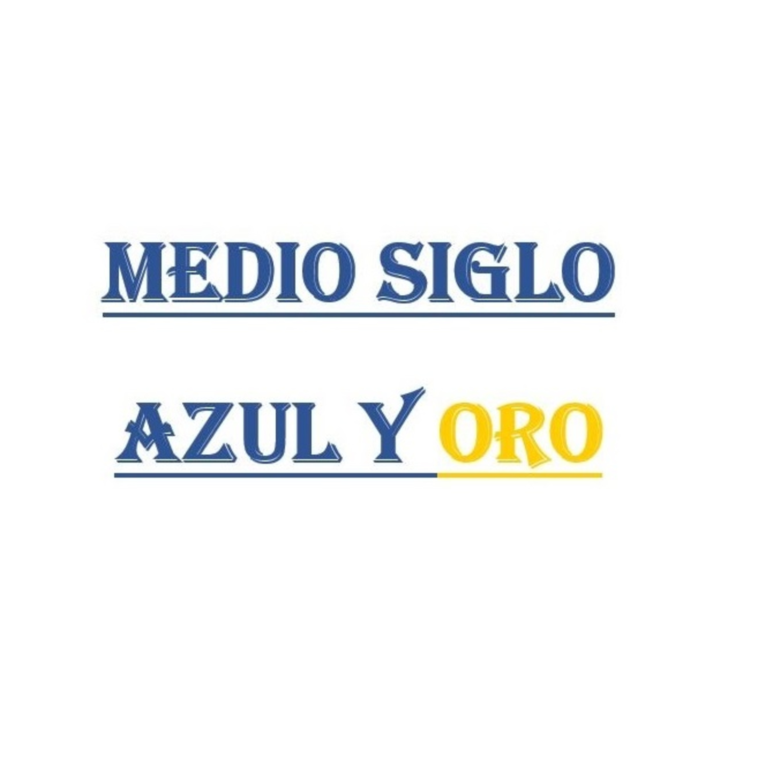 Medio Siglo Azul y Oro