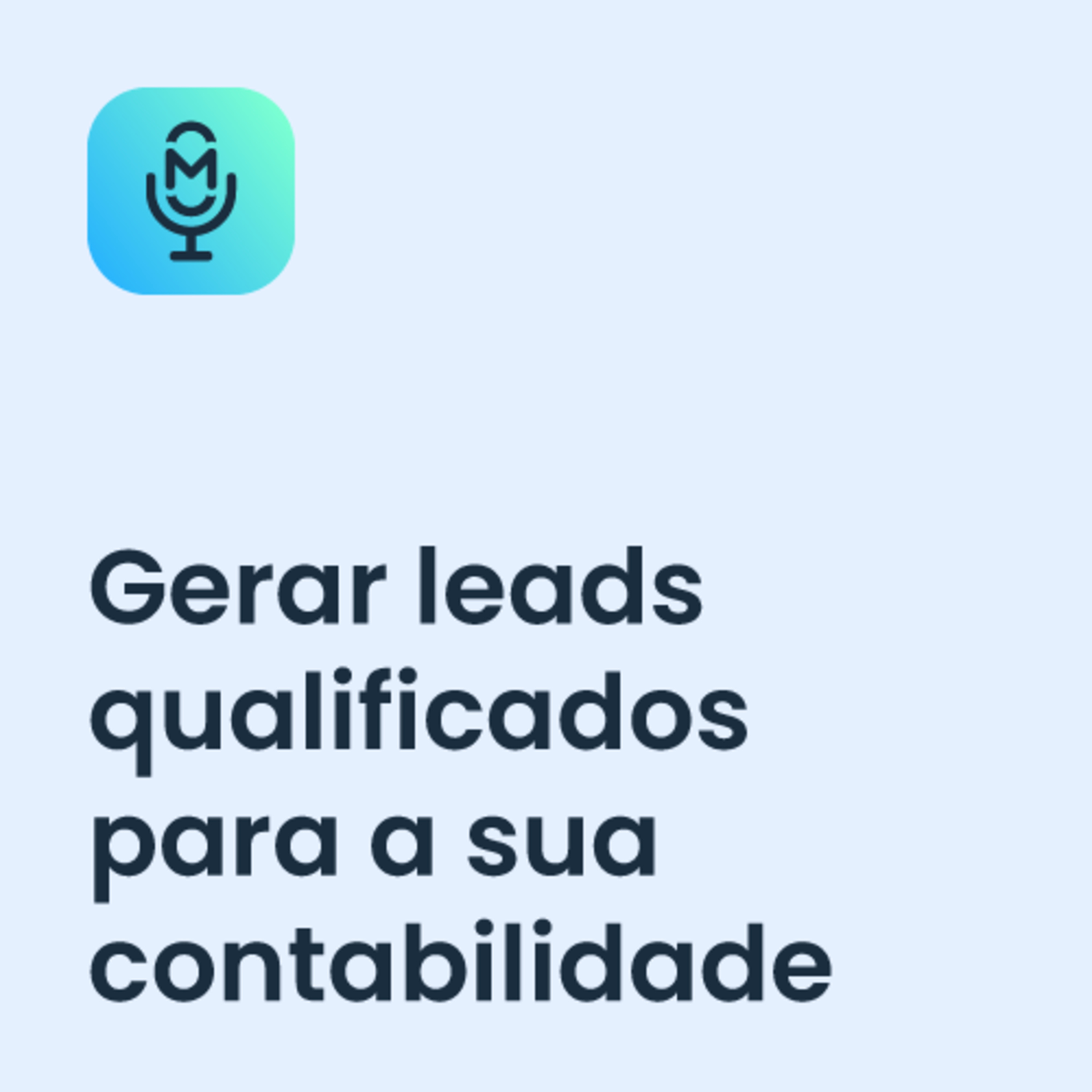 Como gerar leads qualificados para sua contabilidade? 