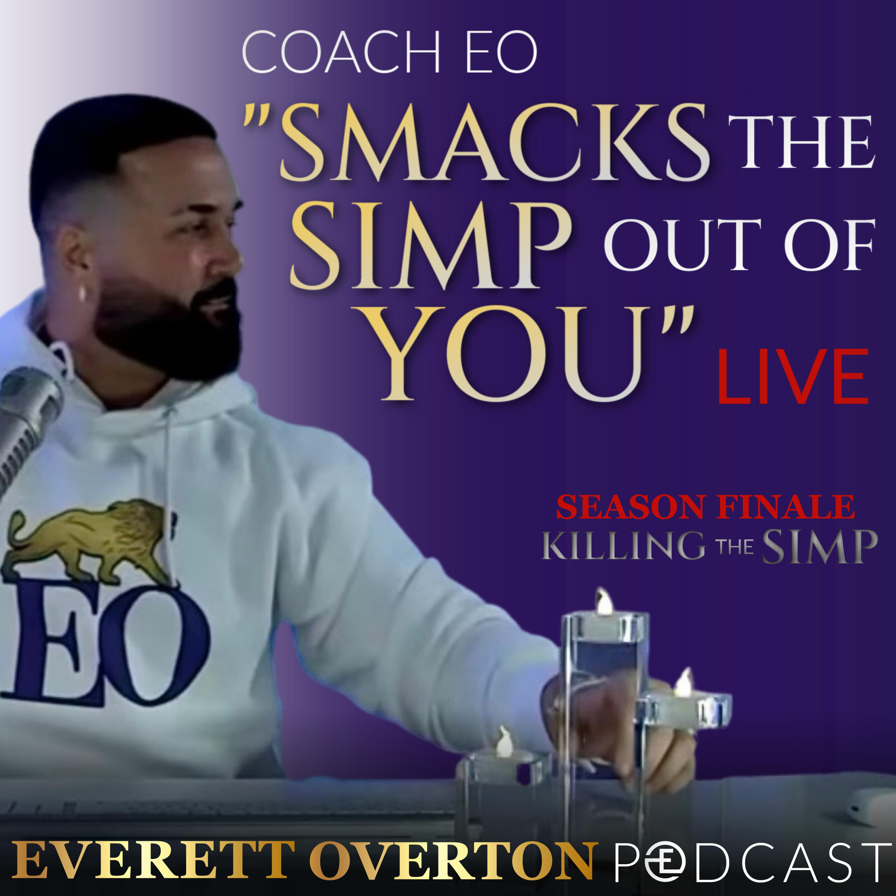 16 Sure Signs You're A Simp | Killing The Simp Live | Season 3 Finale episode artwork