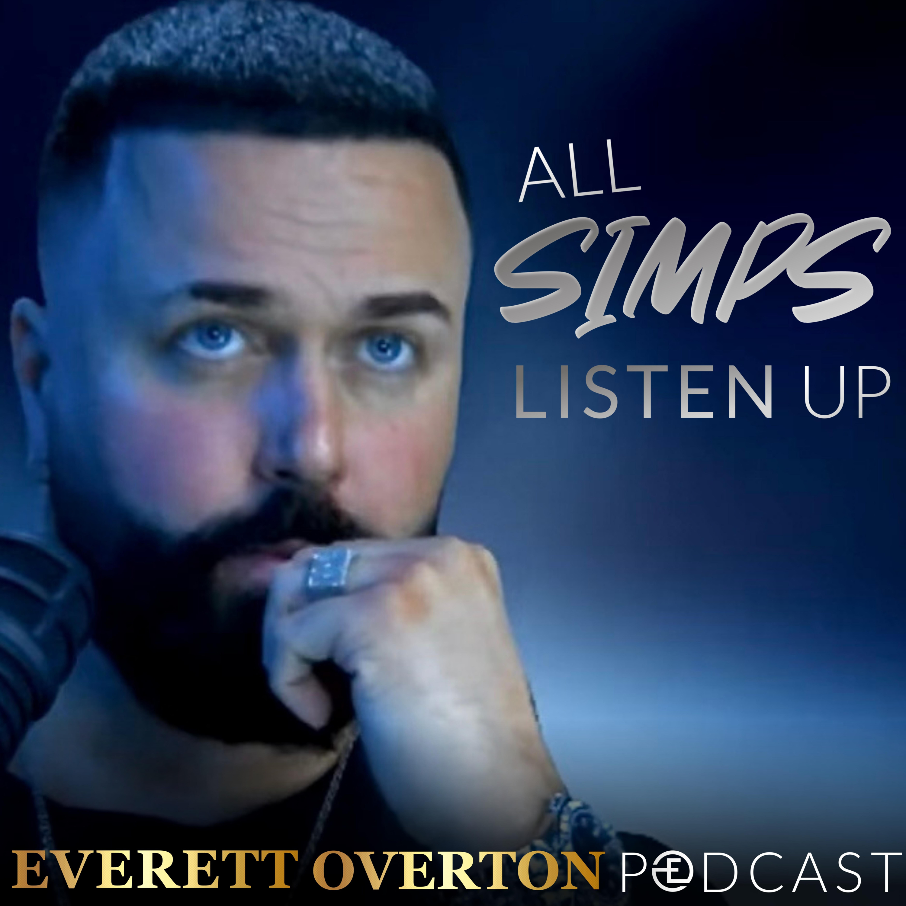 How Women Treat Men They're Attracted to VS SIMPS | Men Must Understand the Difference episode artwork