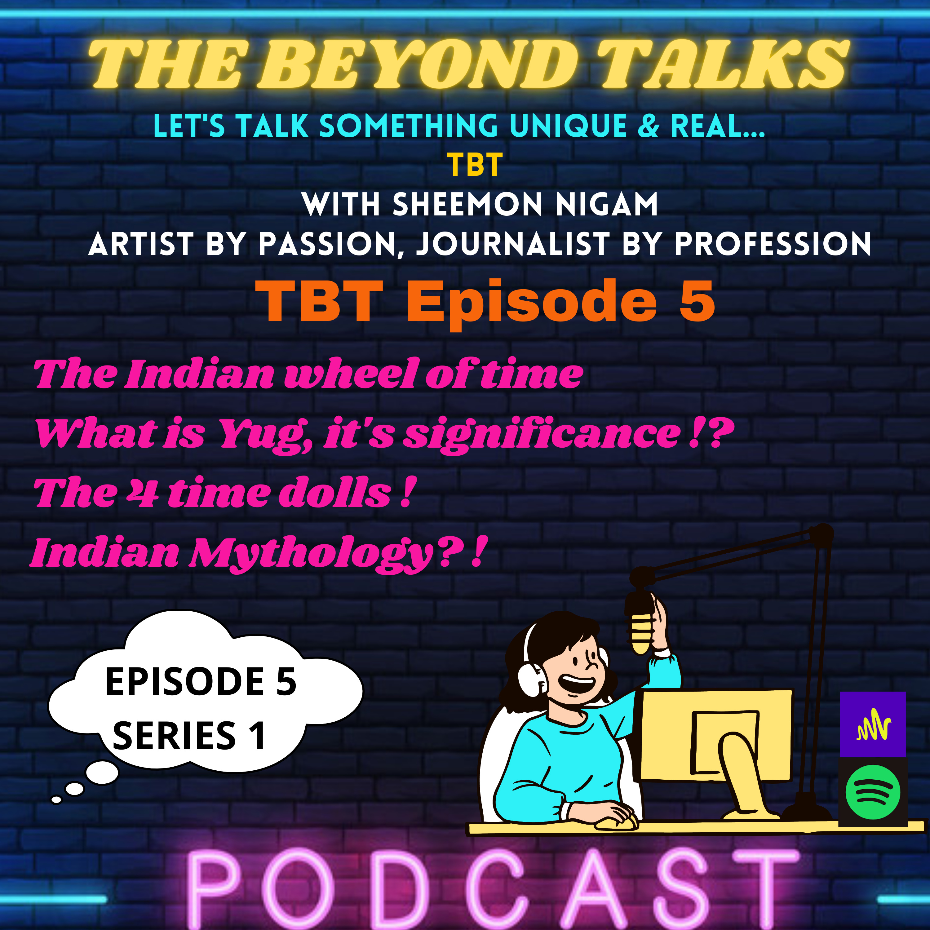 The Beyond Talks (TBT) By Sheemon Nigam