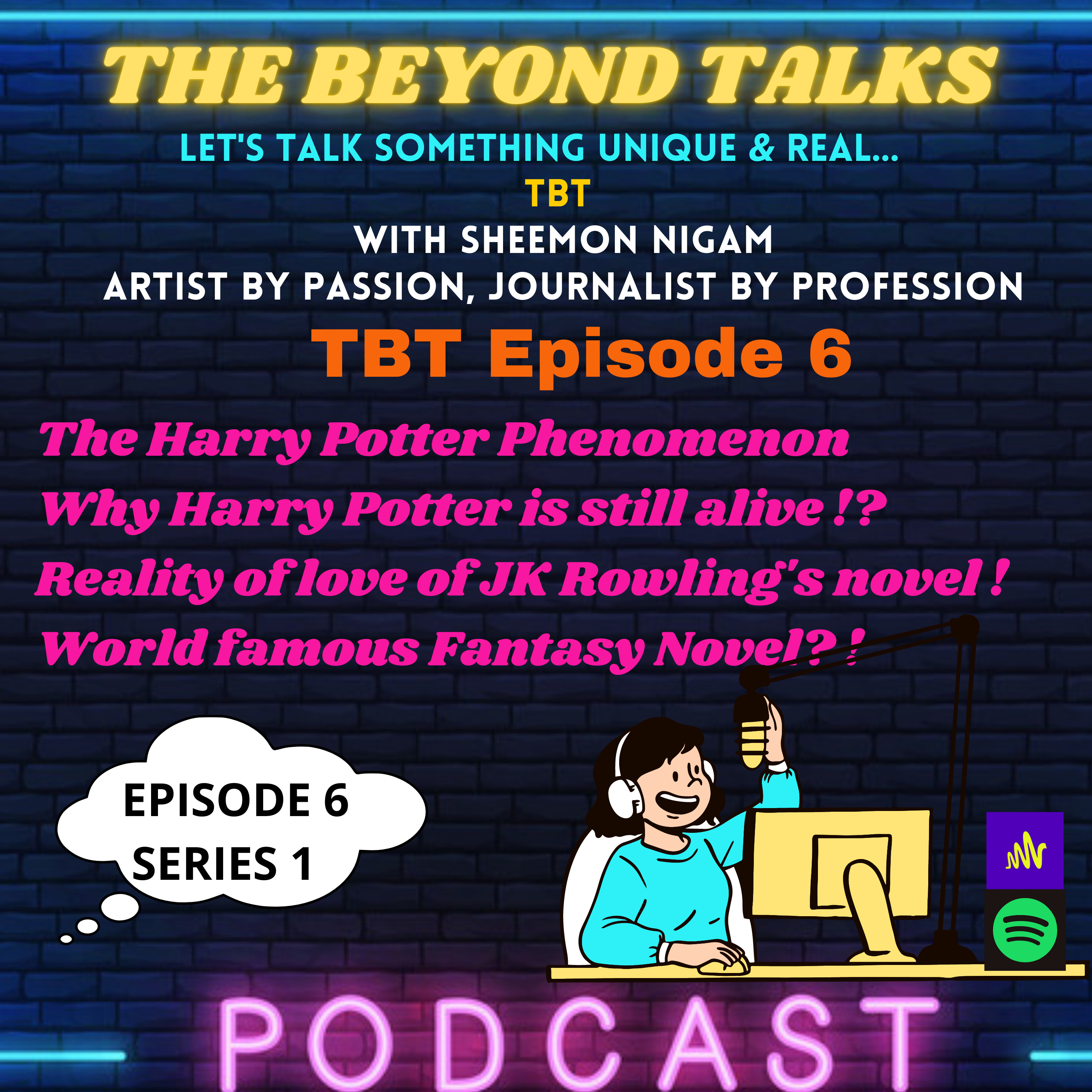 The Beyond Talks (TBT) By Sheemon Nigam