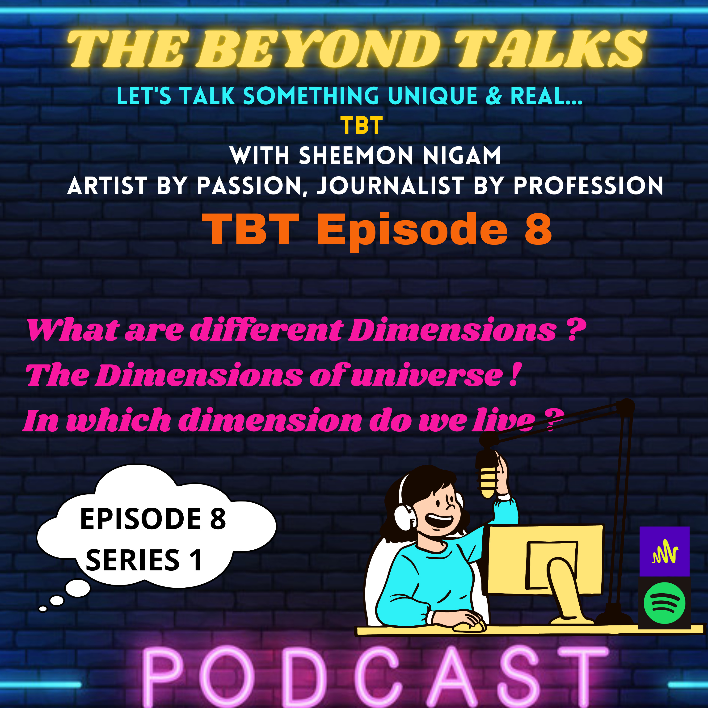 The Beyond Talks (TBT) By Sheemon Nigam