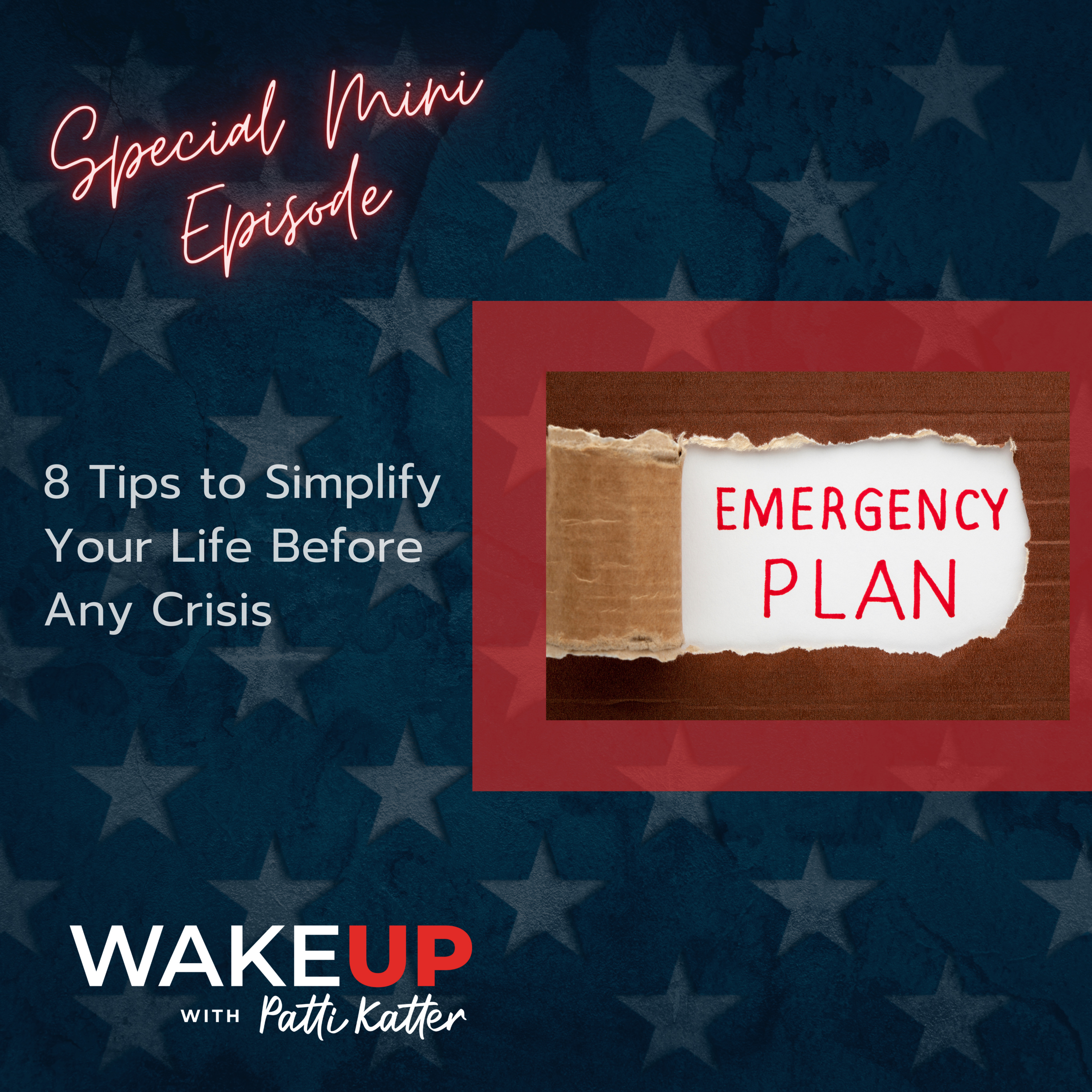 Emergency Preparedness: 8 Tips to Simplify Your Life Before Any Crisis episode artwork