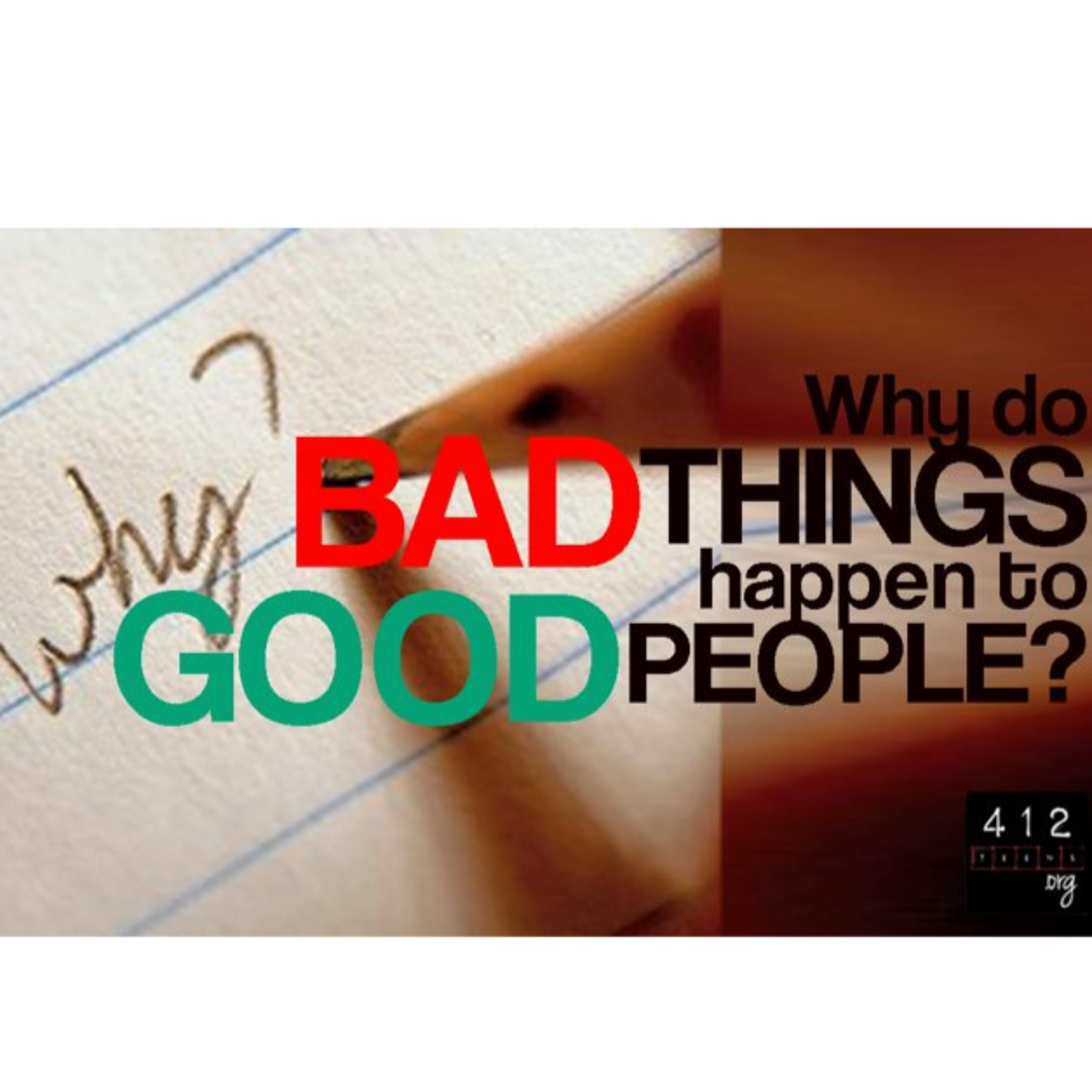 Why Do Bad Things Happen To Good People? | Questions From Social Media episode artwork