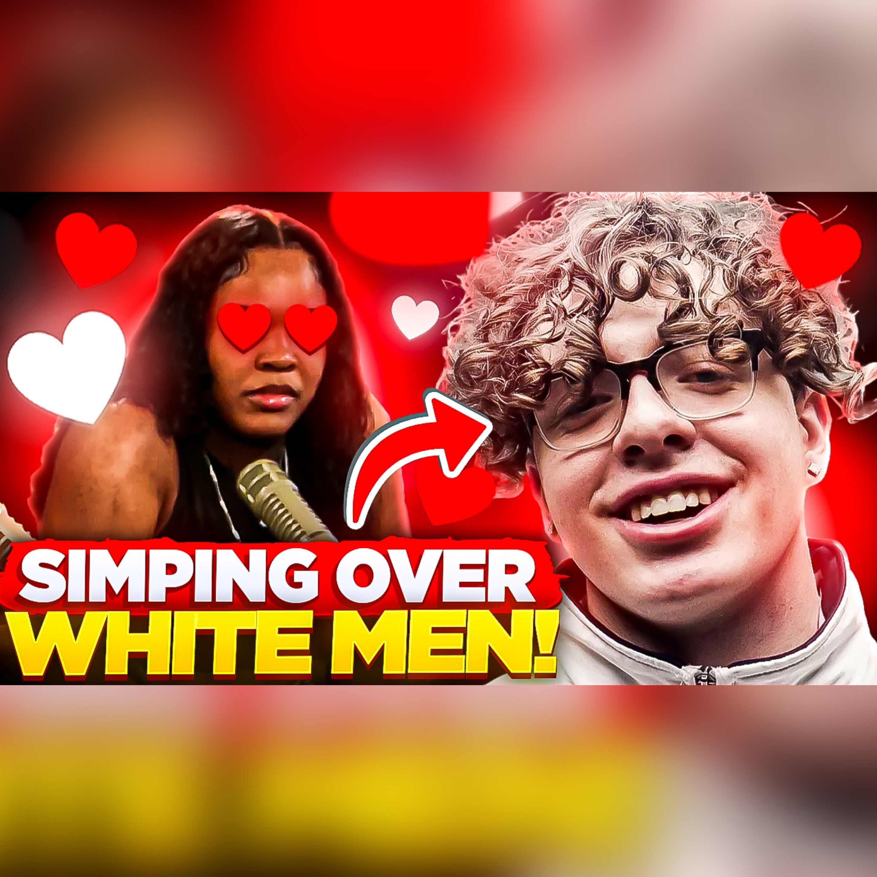 Why Black Women Simp Over White Men!