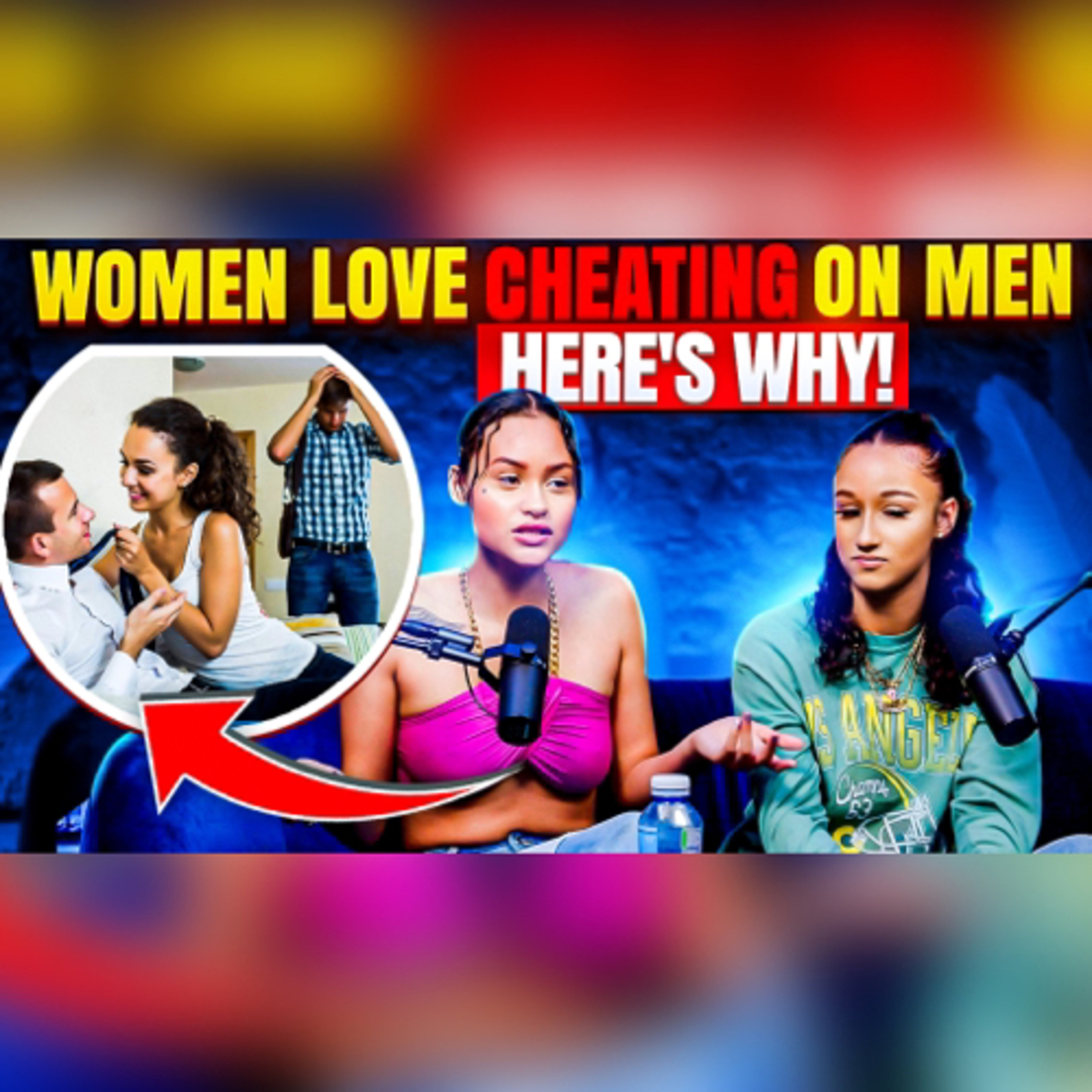 Women Love Cheating on Men & It’s Your Fault?