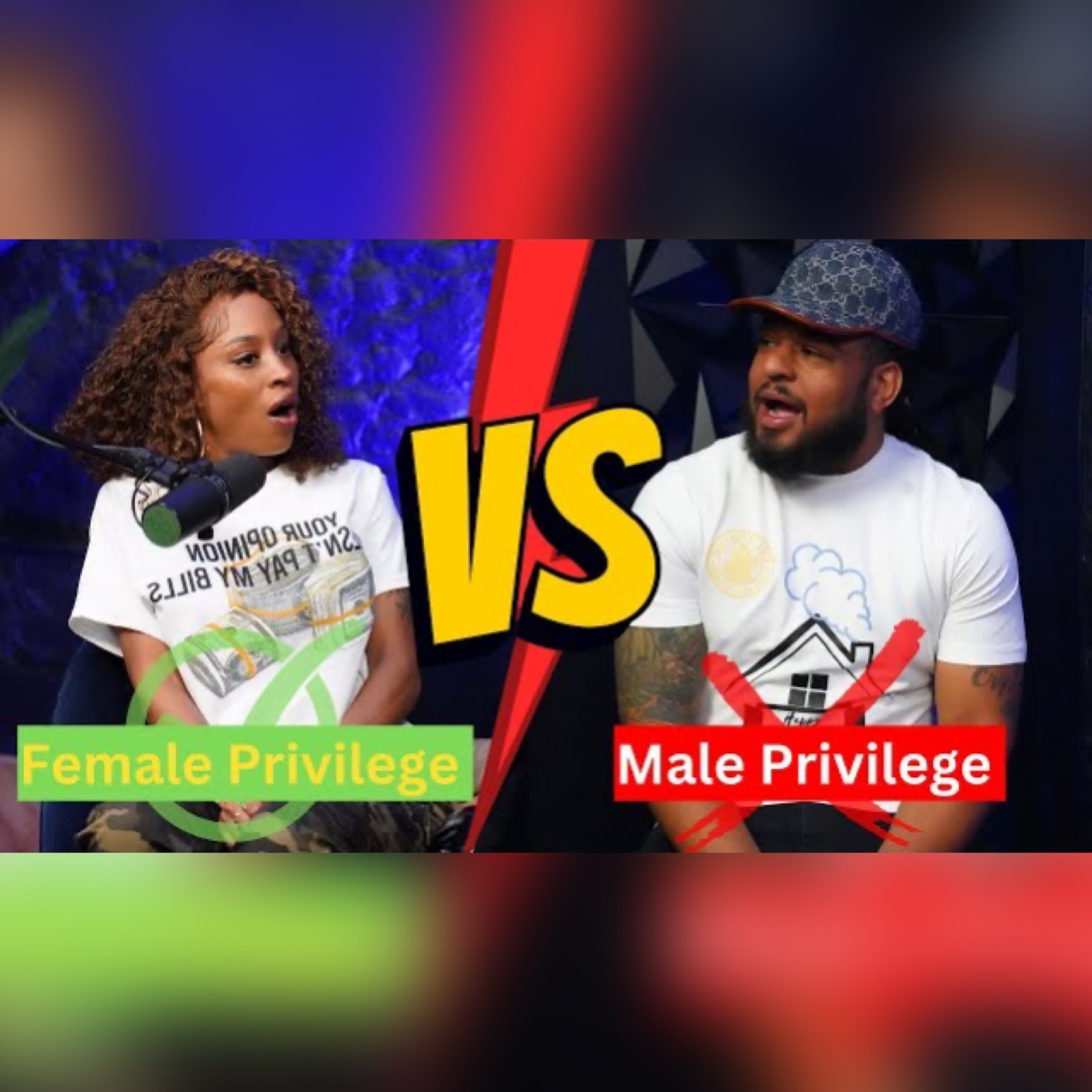 The Reality of Female Privilege! episode artwork