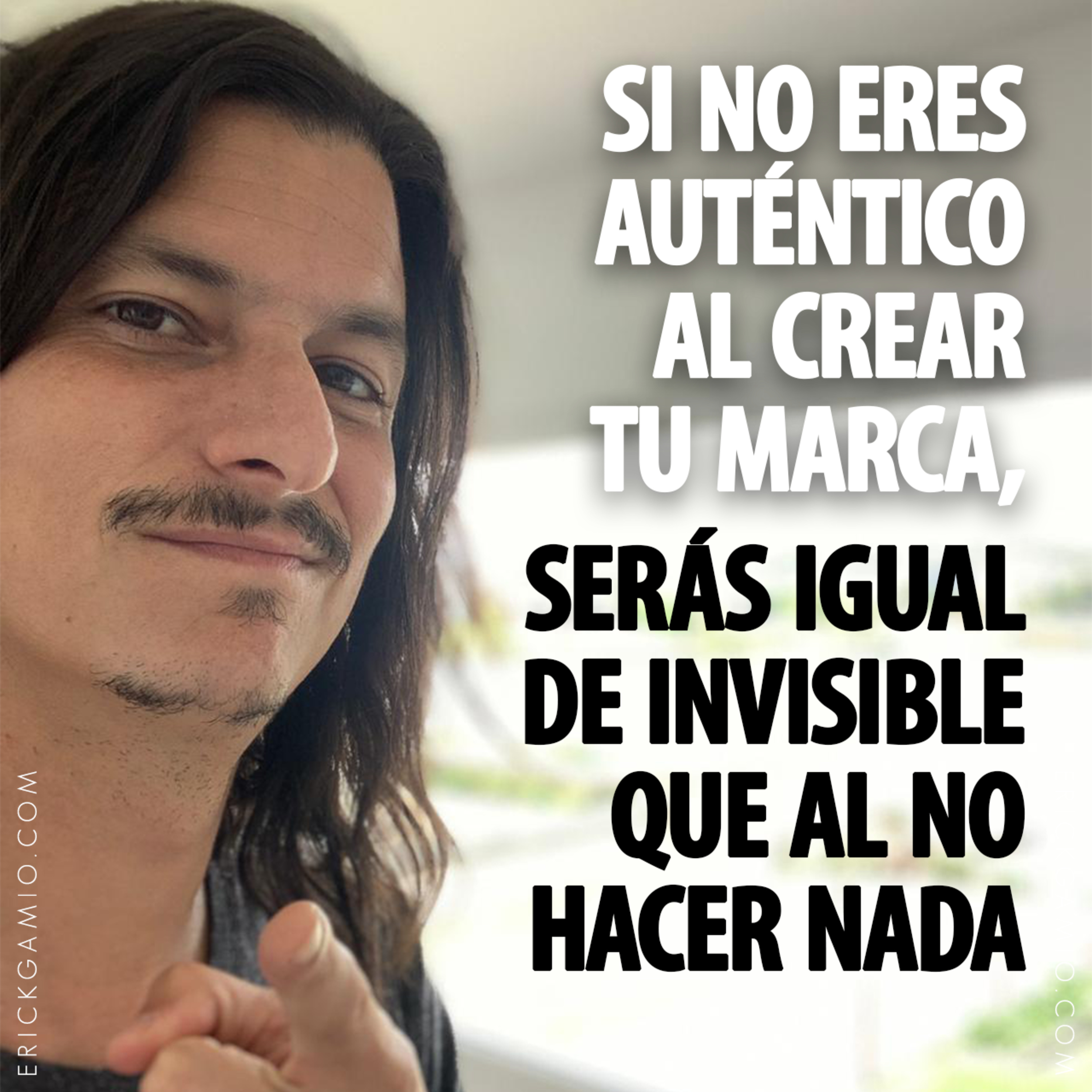 Si No Eres Auténtico Al Crear Tu Marca, Serás Igual de Invisible Que Al No Hacer Nada episode artwork