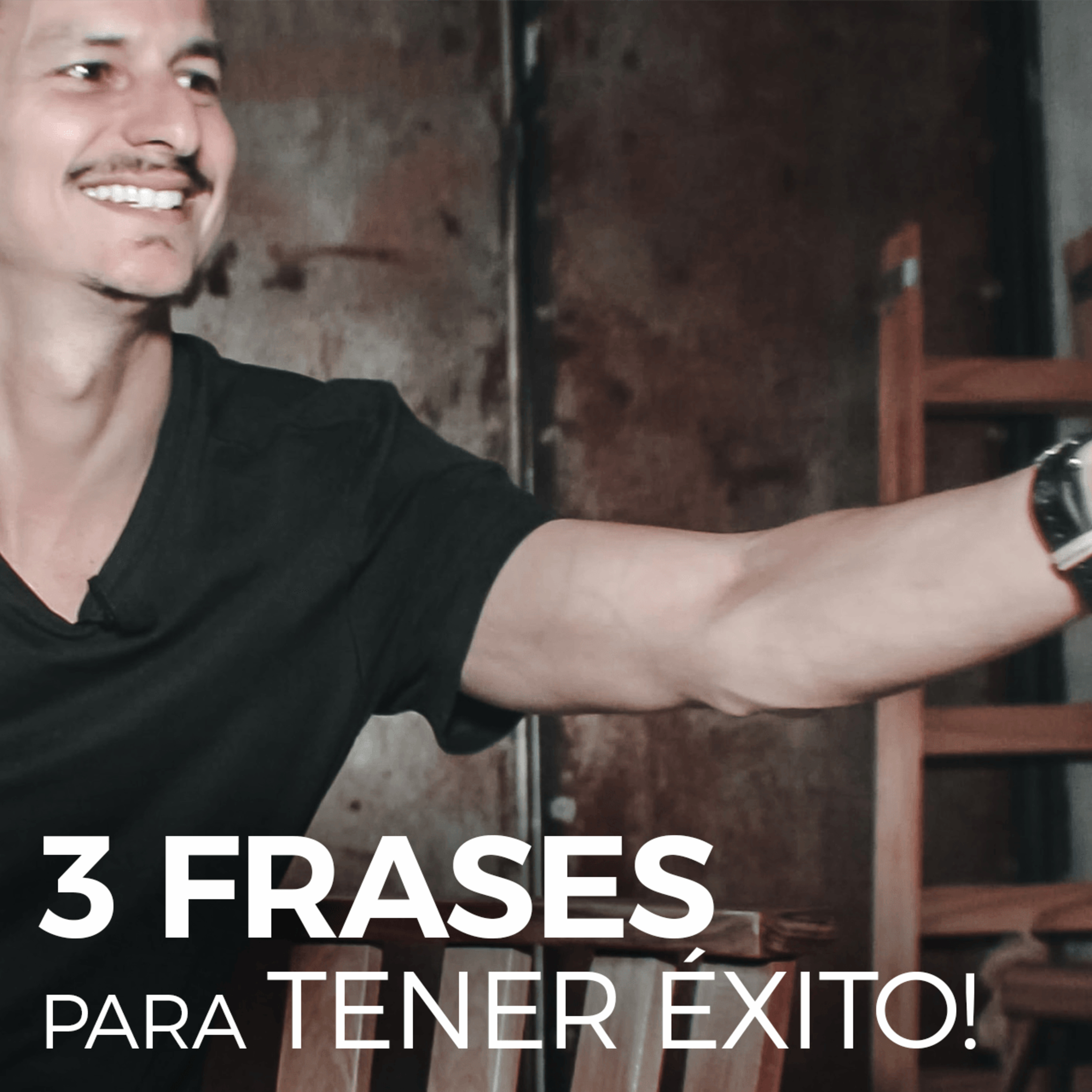3 Frases a Declarar TODOS los días, Para Tener Éxito!