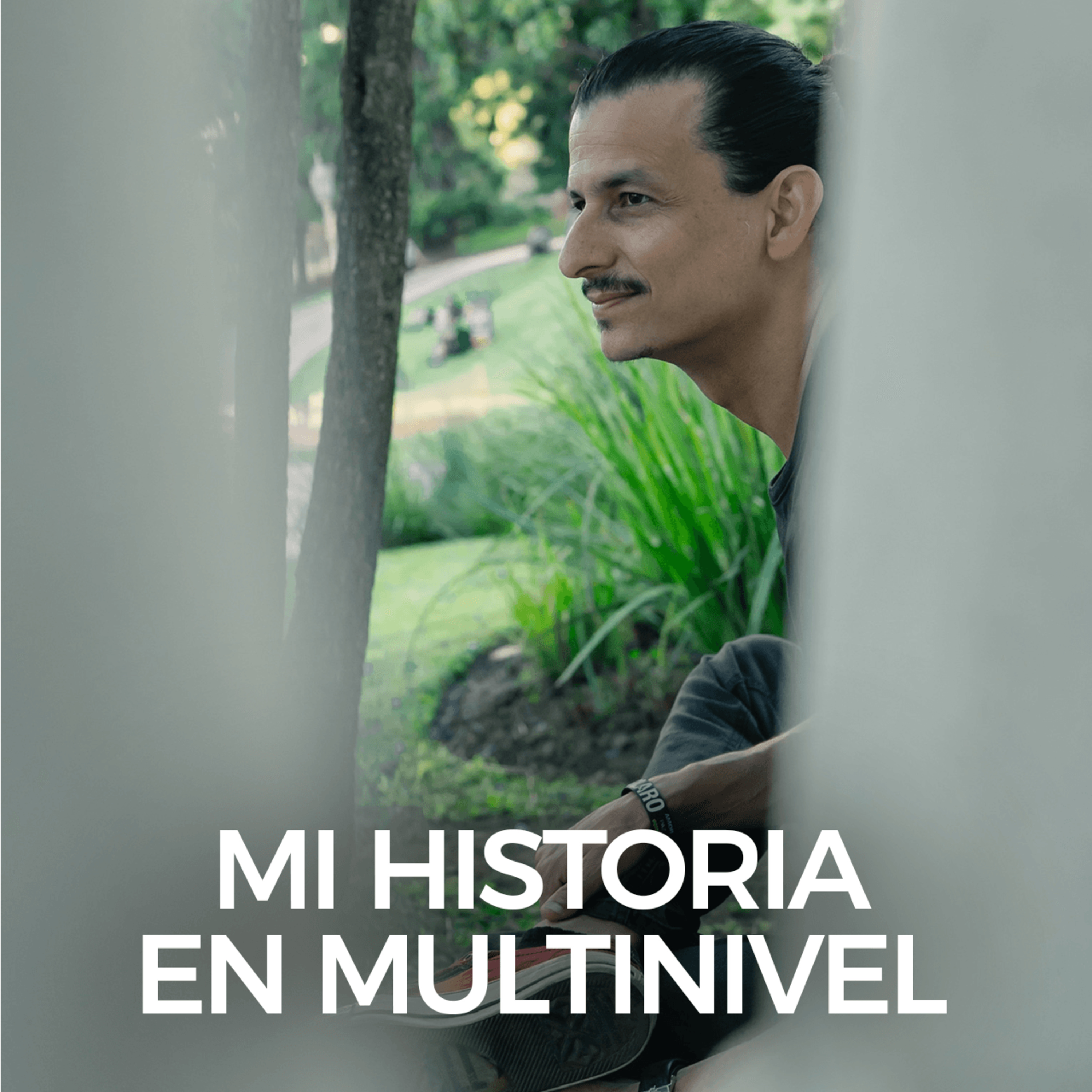 Ep 17. Mi Historia en Multinivel: Aciertos, caídas, dramas y victorias... TODO!