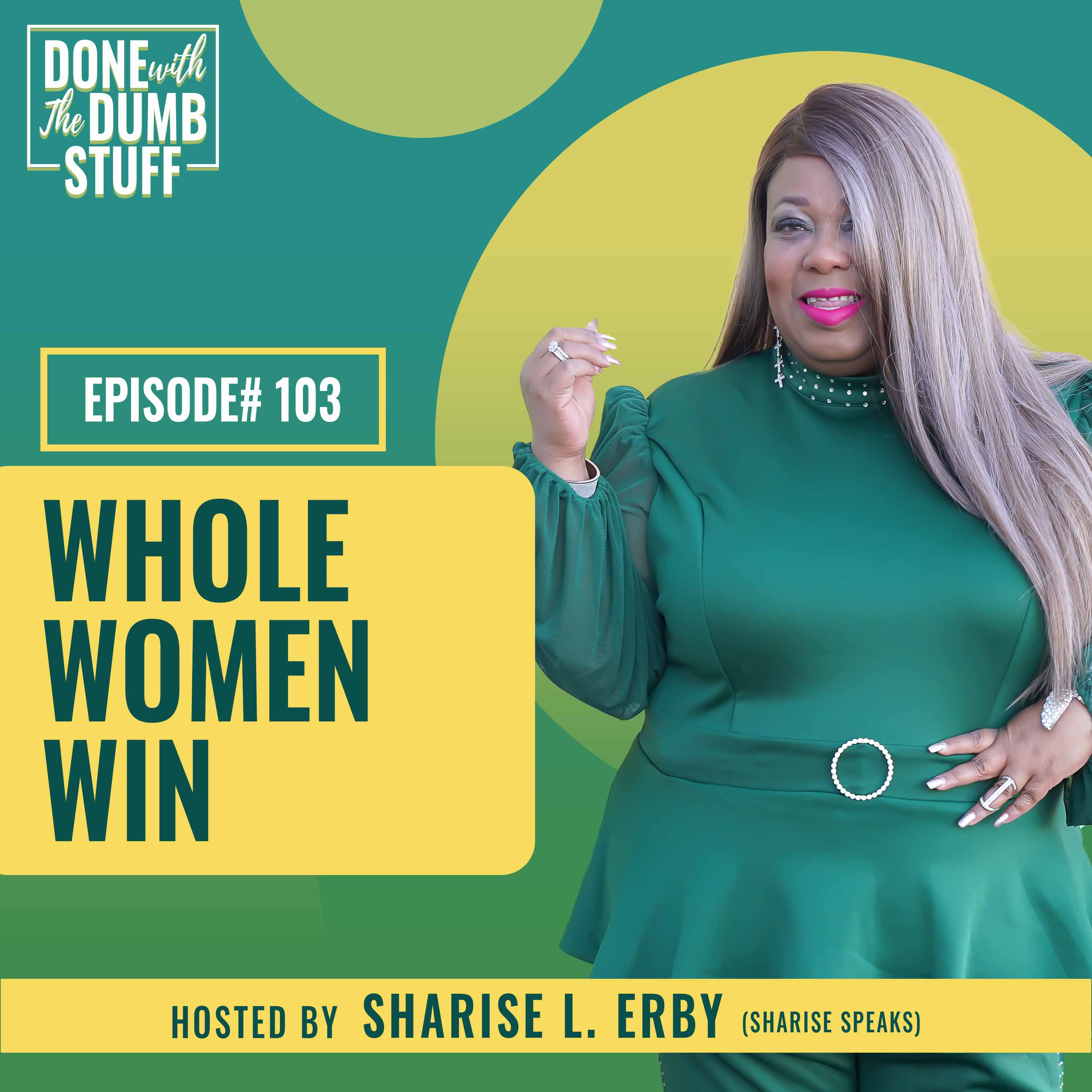 Whole Women Win episode artwork