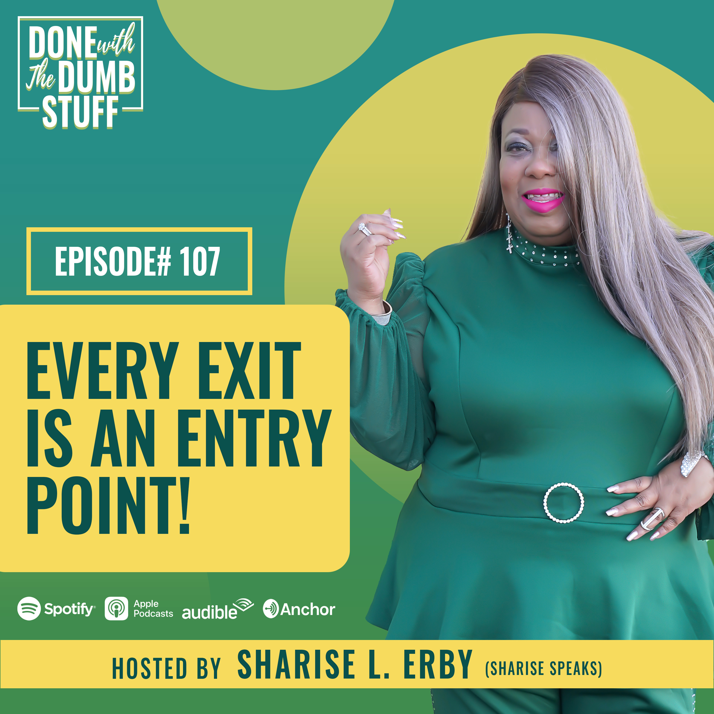 Every Exit Is An Entry Point episode artwork