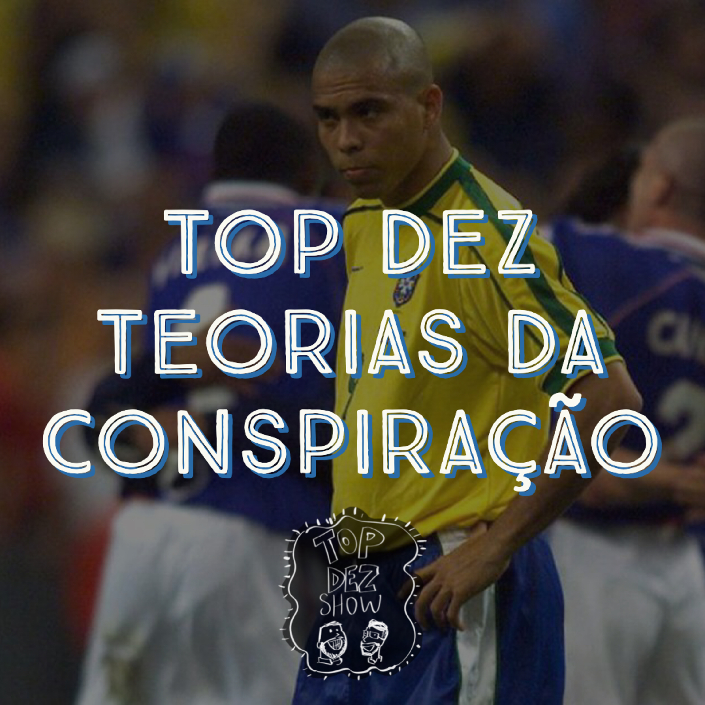 Top Dez Teorias da Conspiração