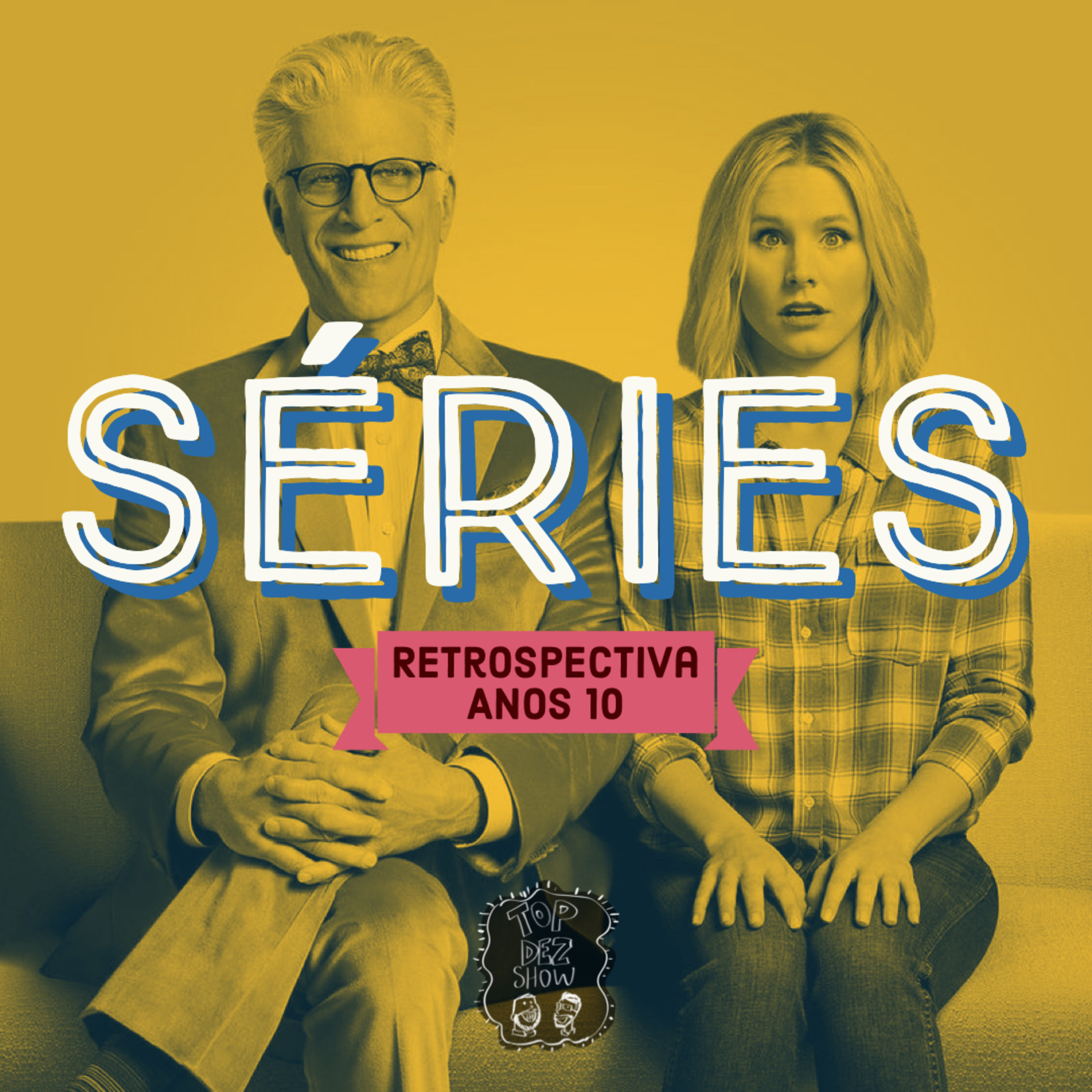 Retrospectiva Anos 10: Séries