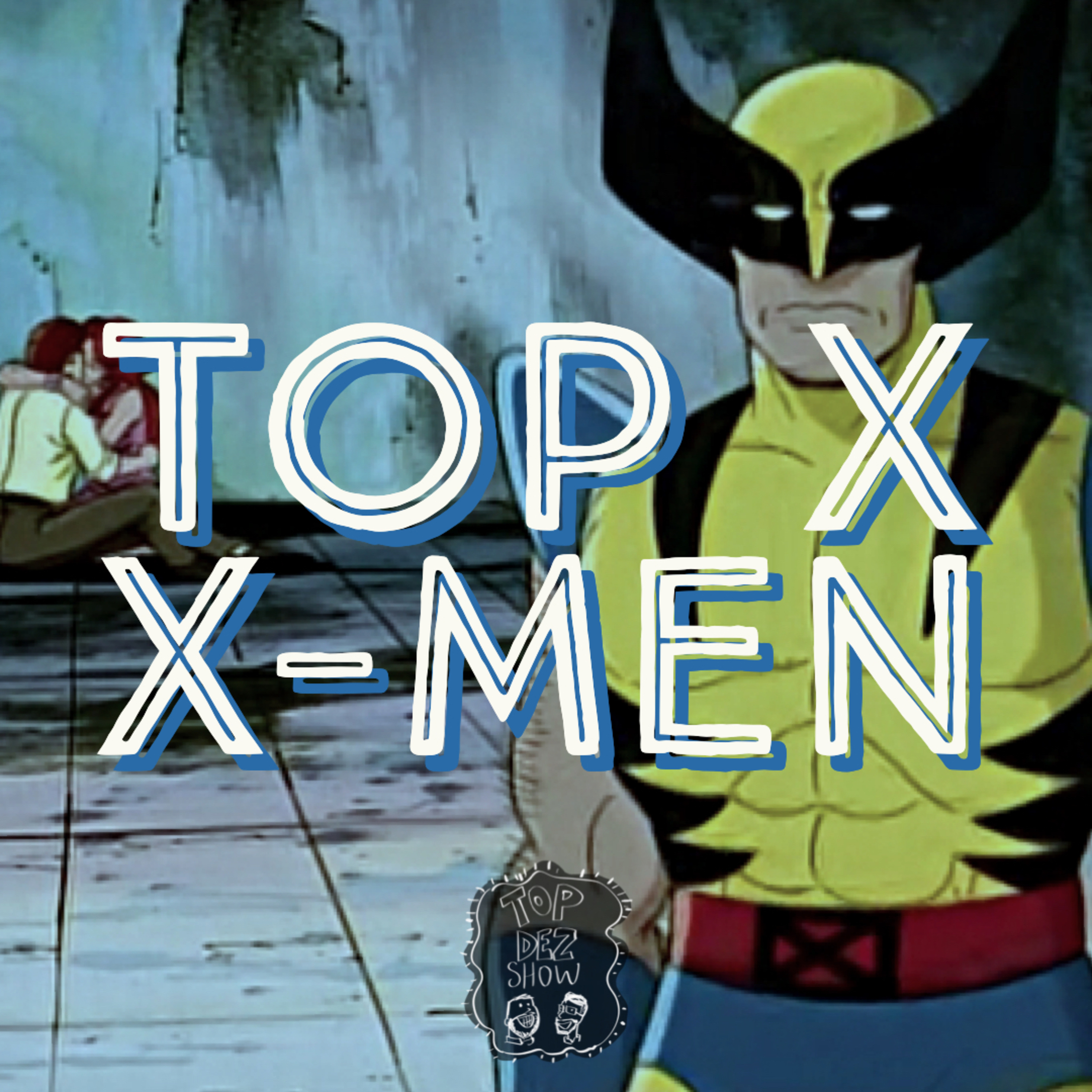 Top X X-Men