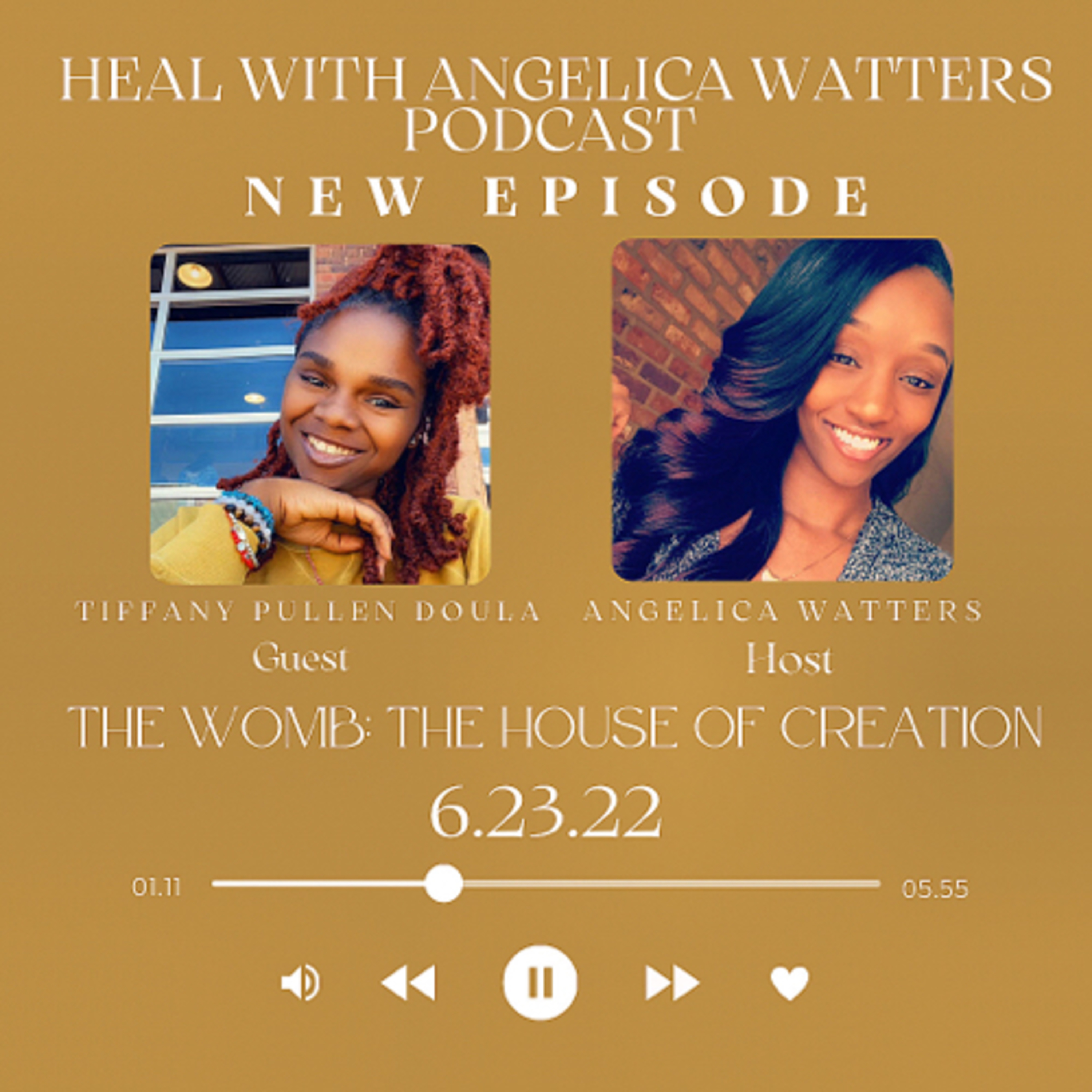 The Womb: The House Of Creation| Tiffany Pullen Doula  episode artwork