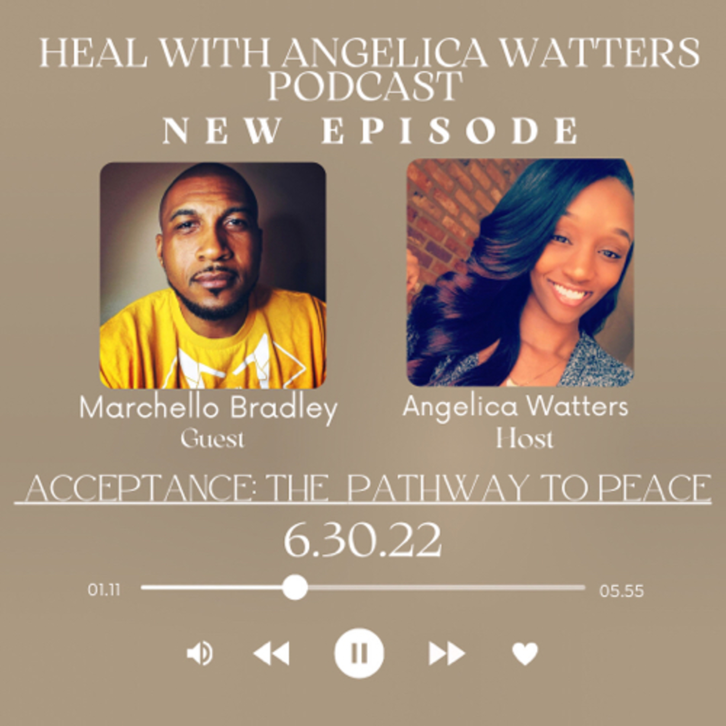 ACCEPTANCE: The Path Way To Peace| Marchello Bradley Motivational Speaker episode artwork