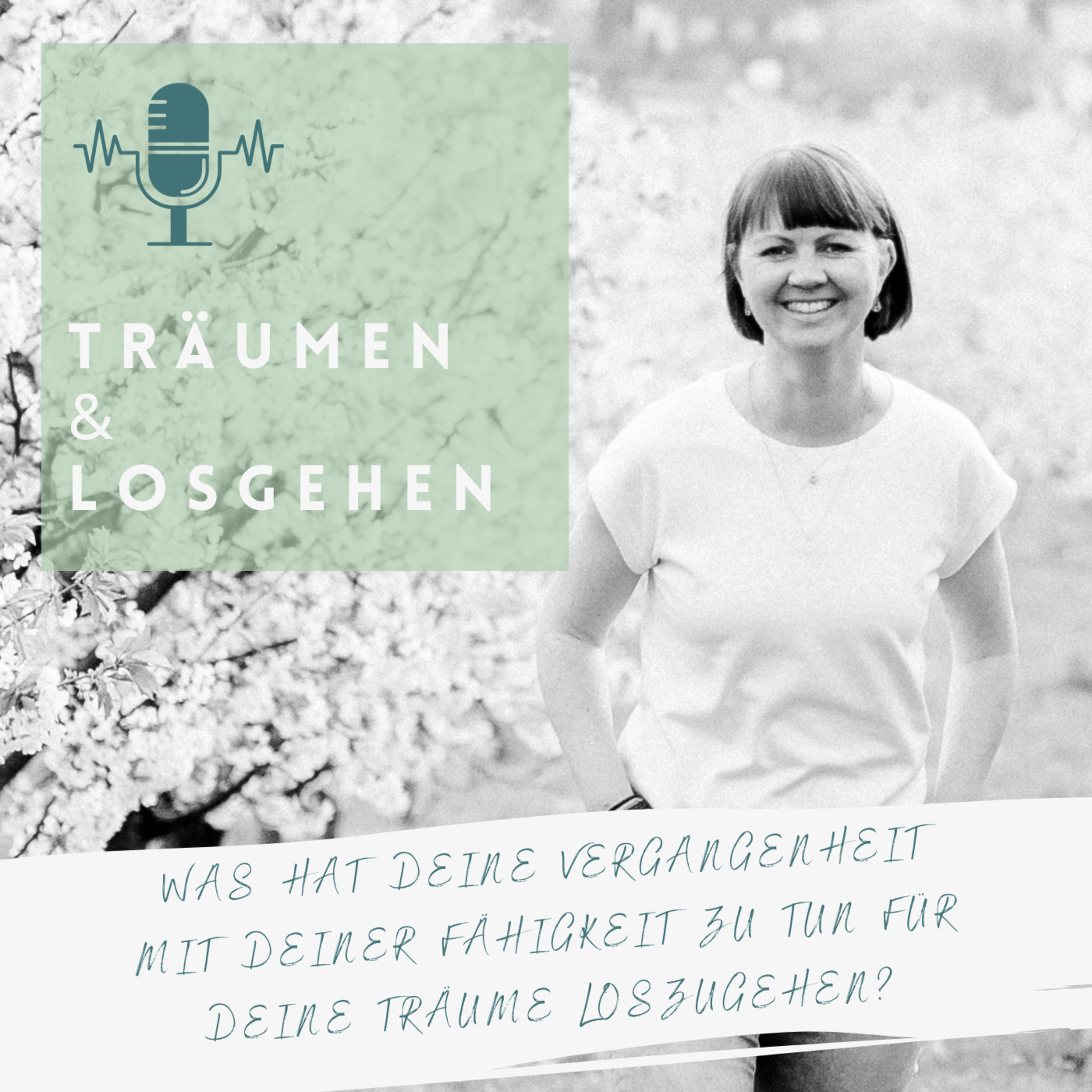 TRÄUMEN & LOSGEHEN