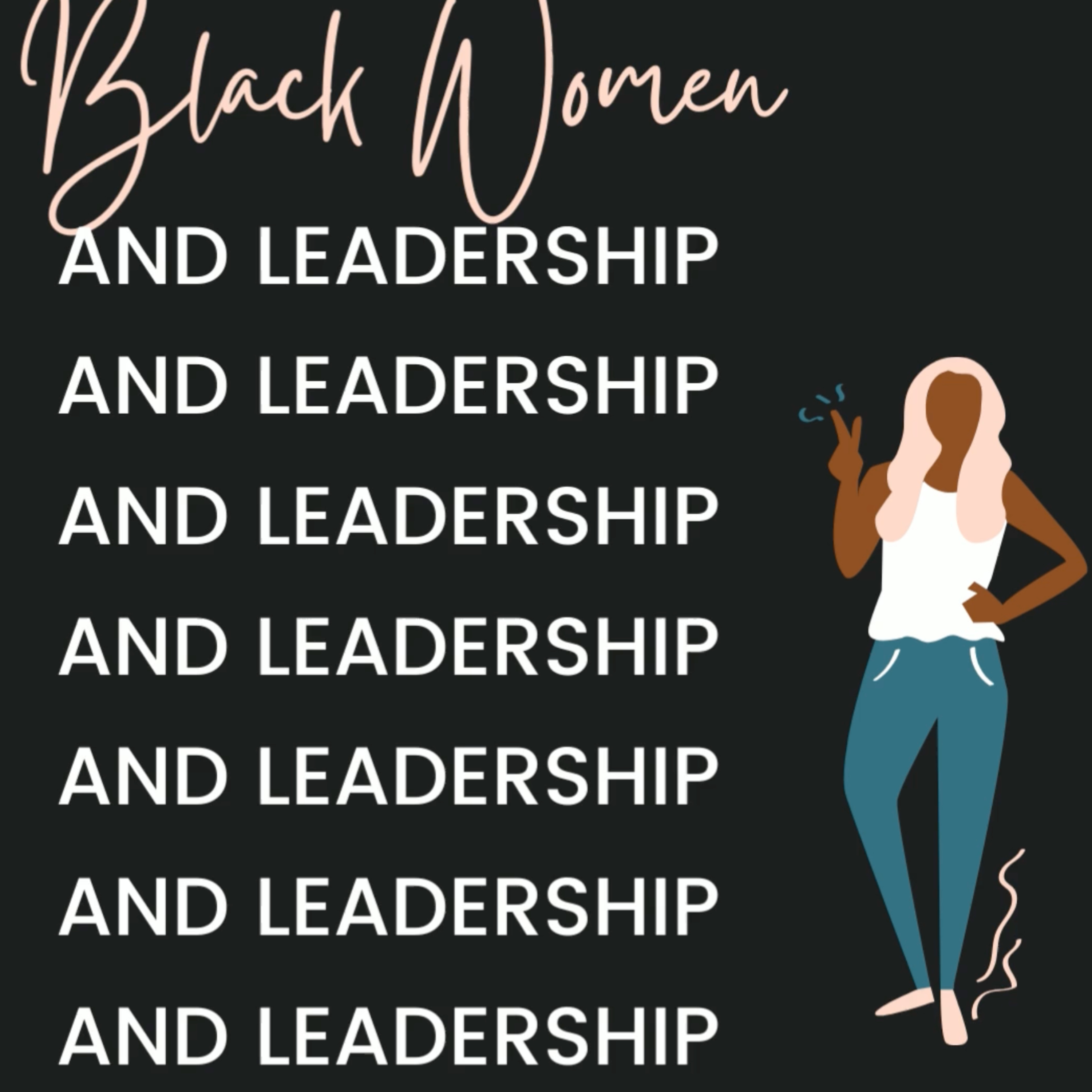 HWGO 3: Does Being a Black Woman Change How You Have to Lead? episode artwork