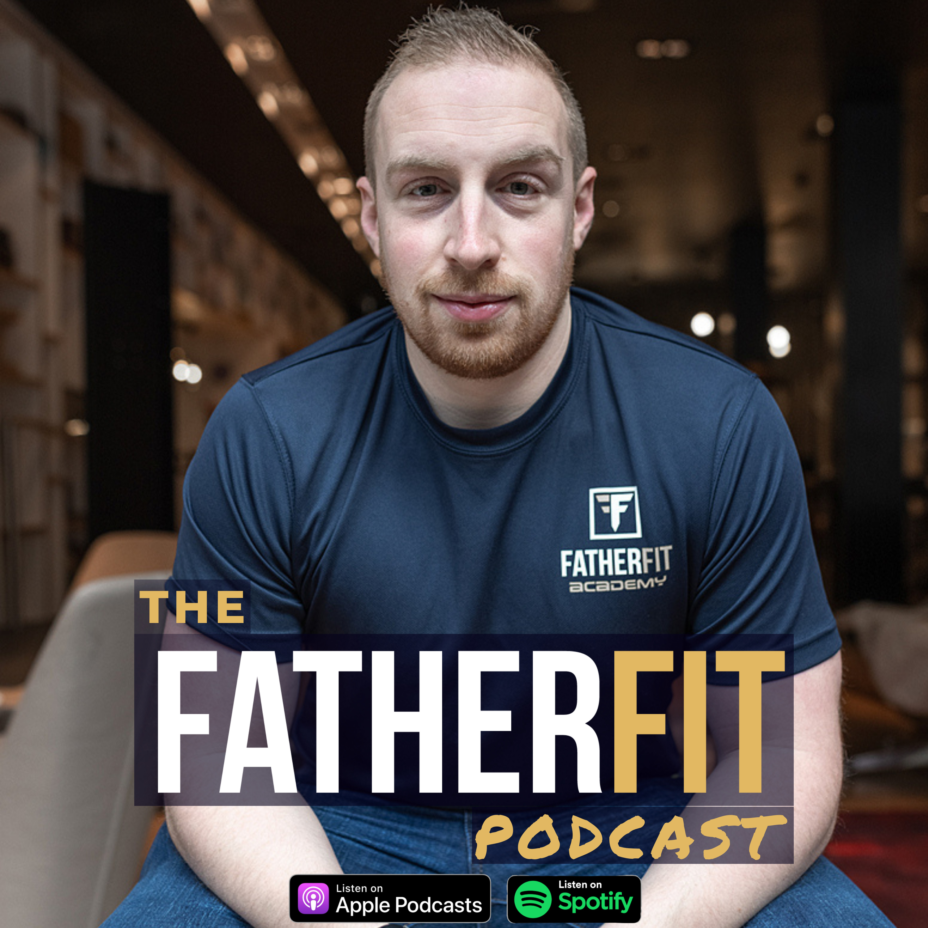 The FatherFit Podcast