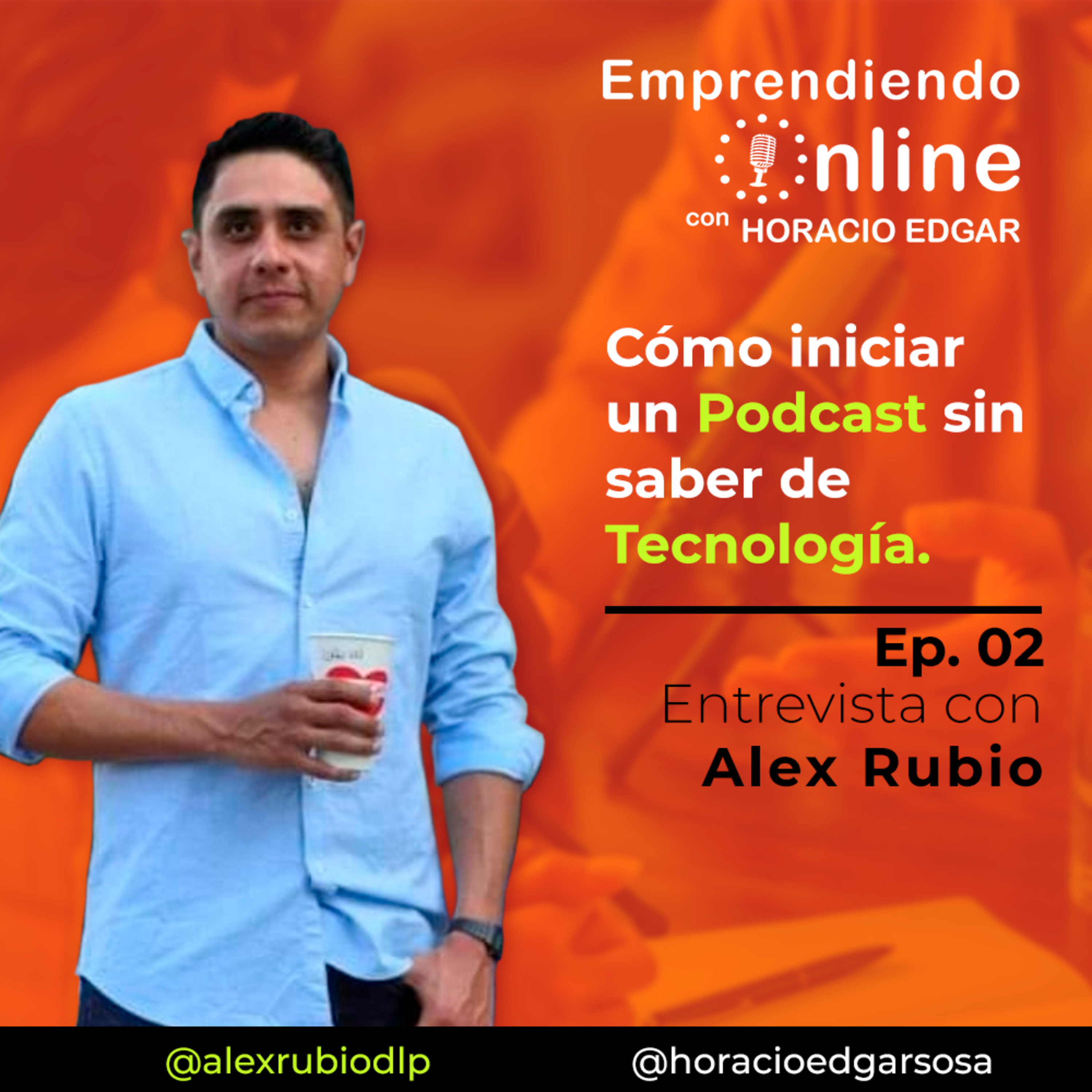 Emprendiendo Online con Horacio Edgar