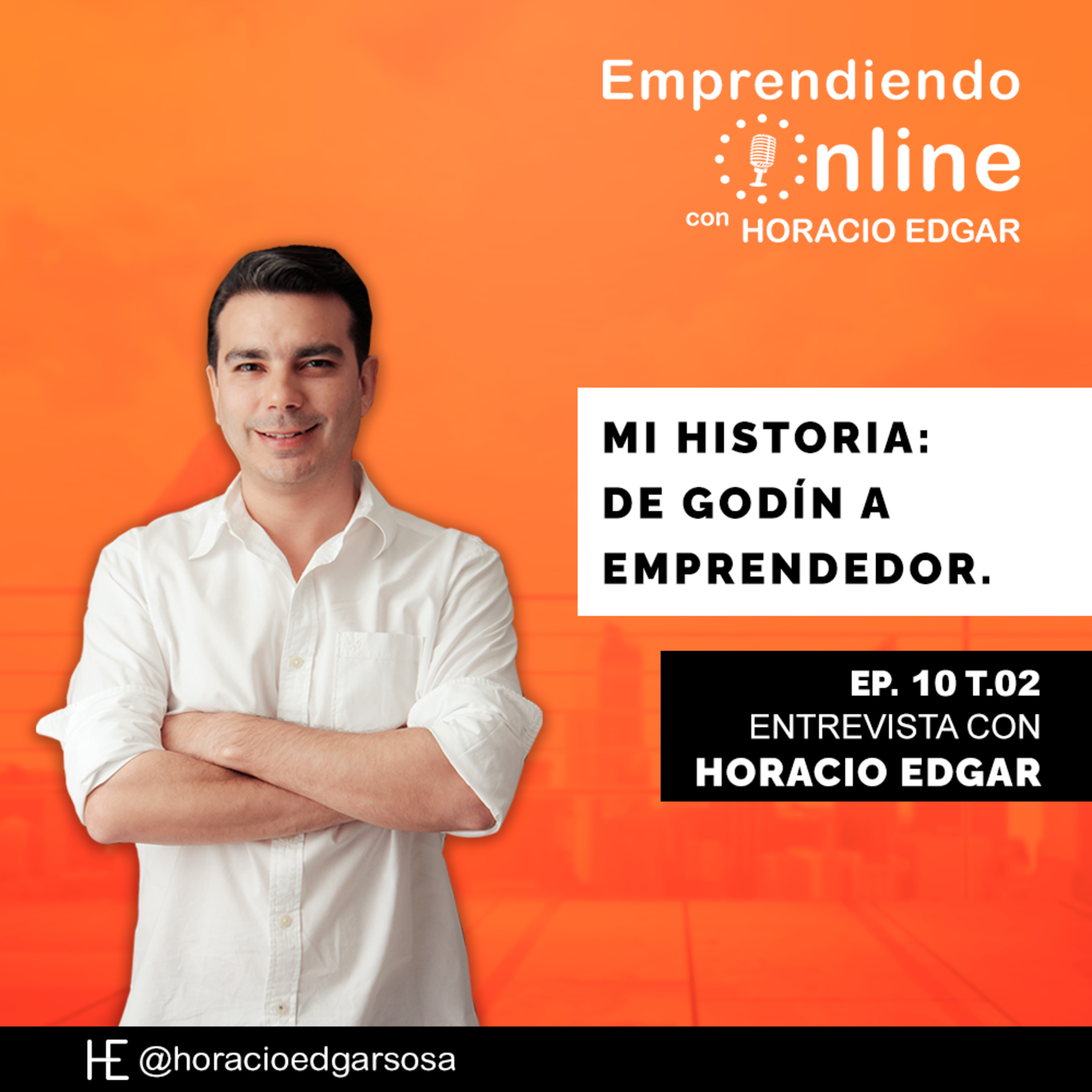 Emprendiendo Online con Horacio Edgar