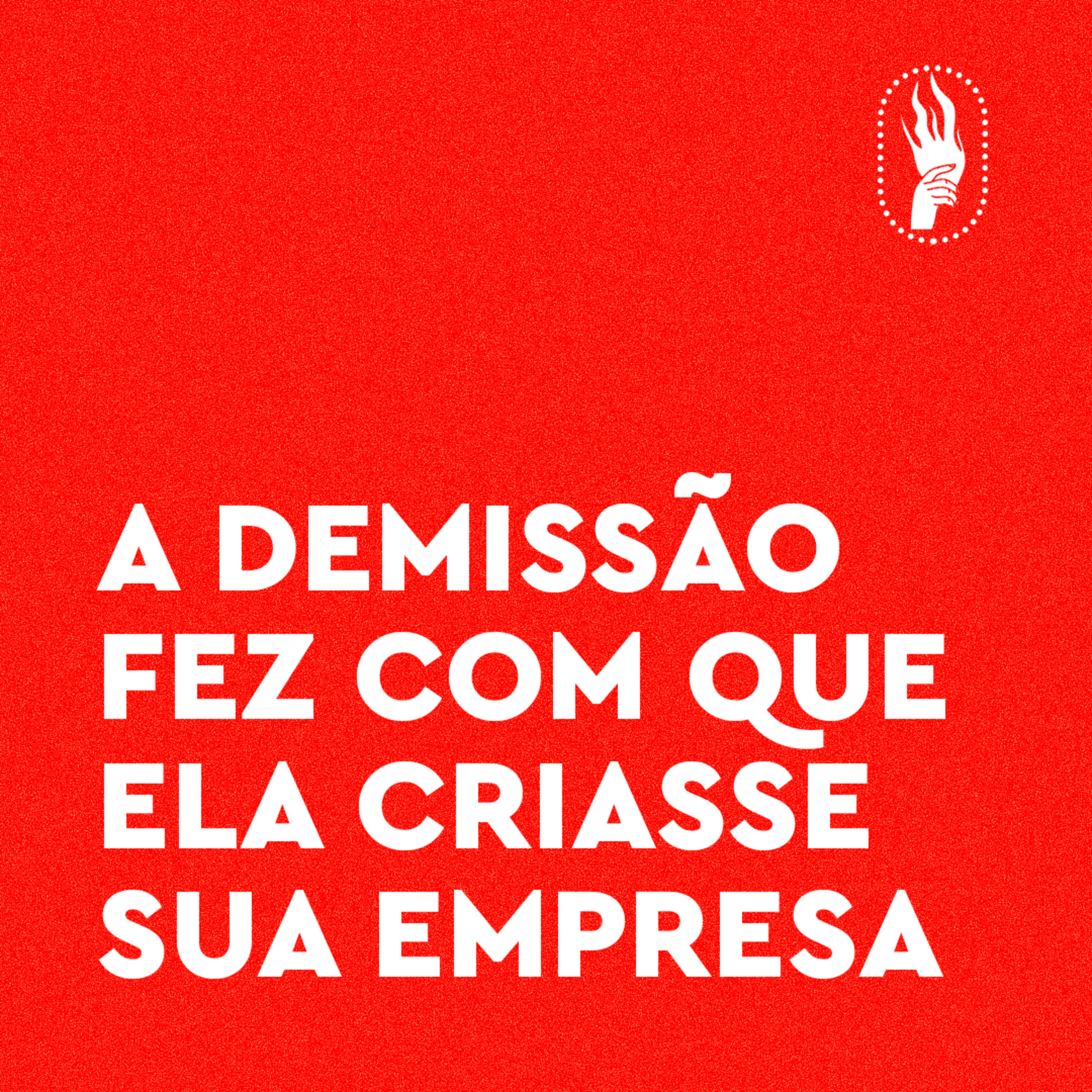 Bota um Cropped: Histórias de empreendedoras