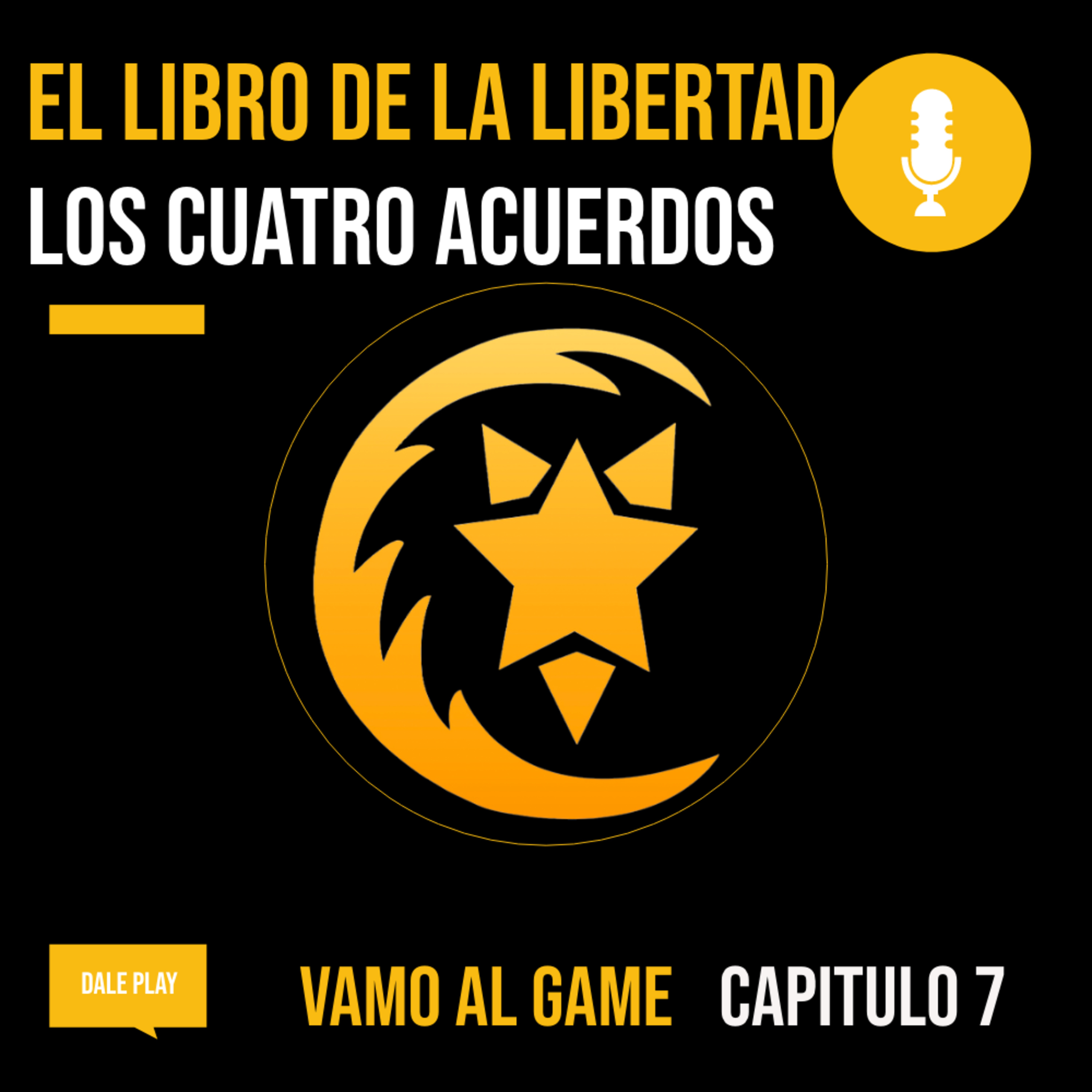 C-7 | El libro de los cuatro acuerdos