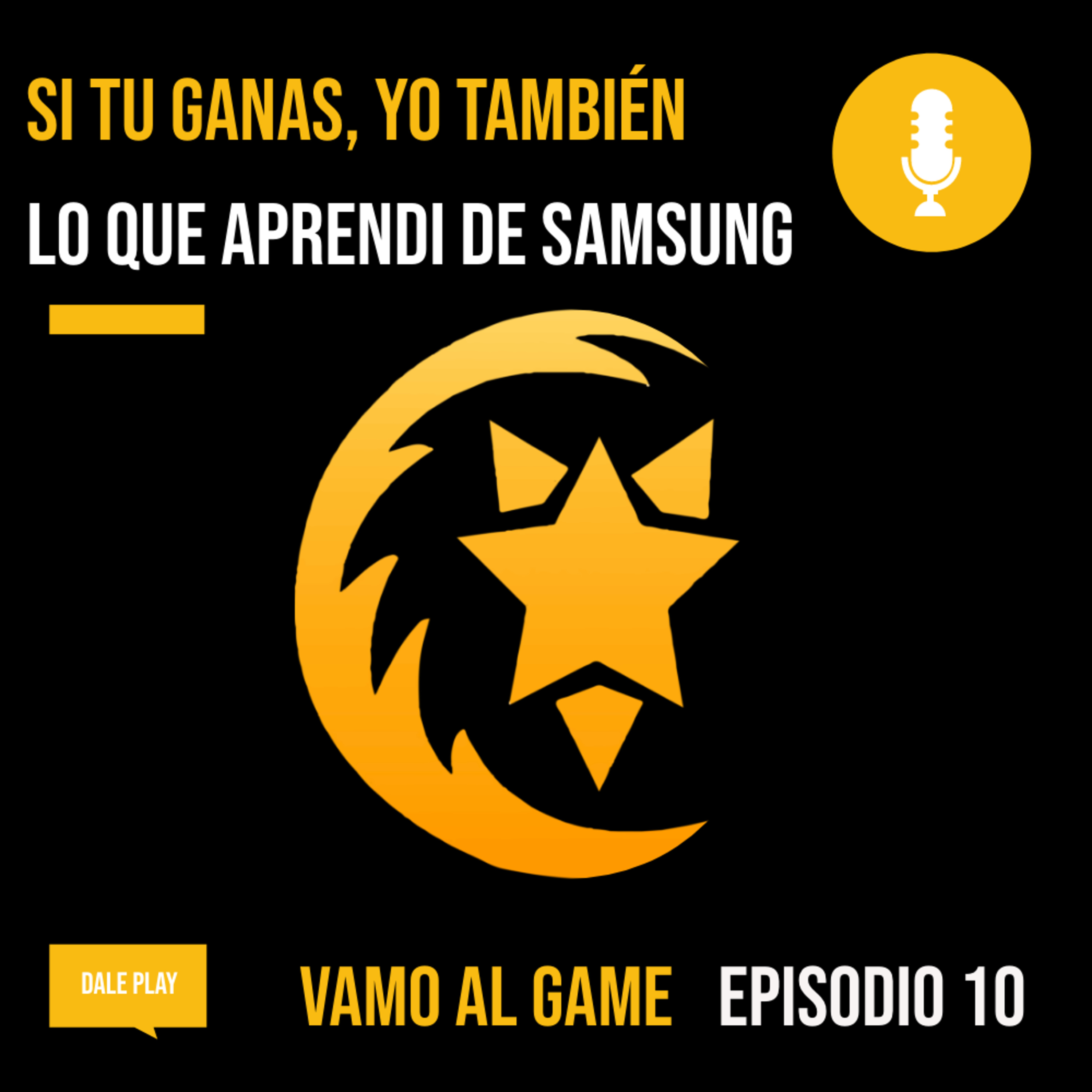 E-10 | Lo que aprendi de Samsung