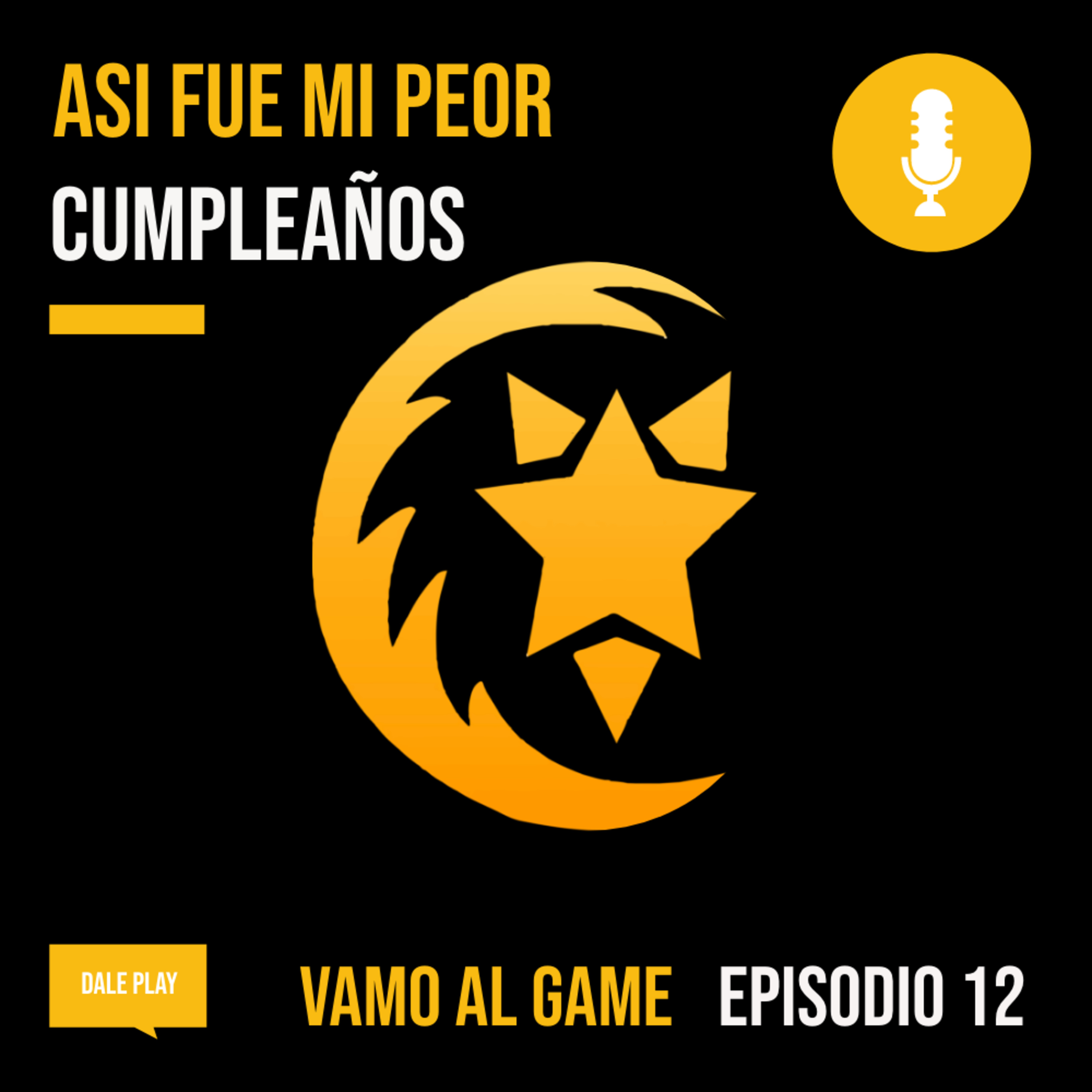 E-12| Asi fue mi peor cumpleaños
