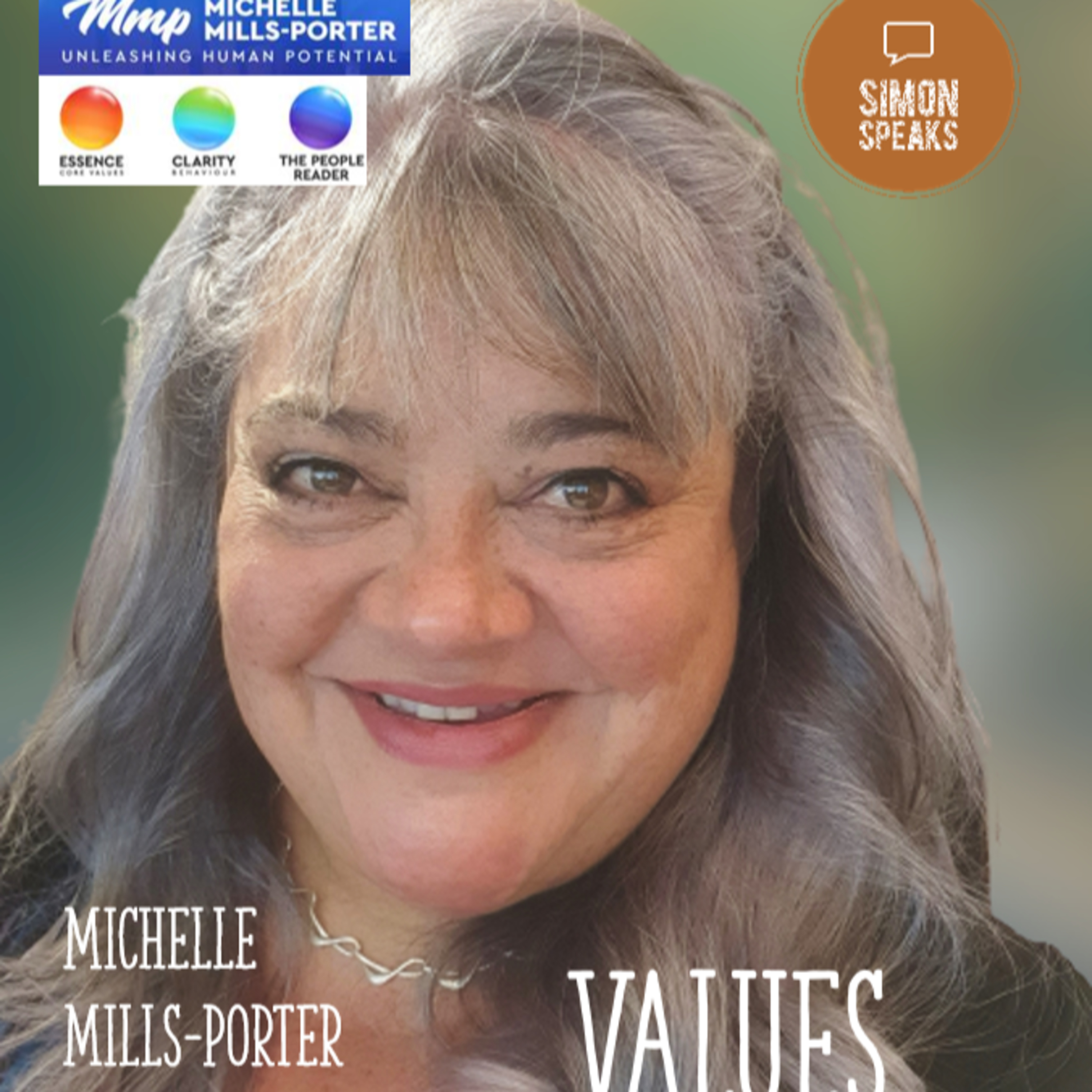 Michelle Mills-Porter - Values - Ep. #49