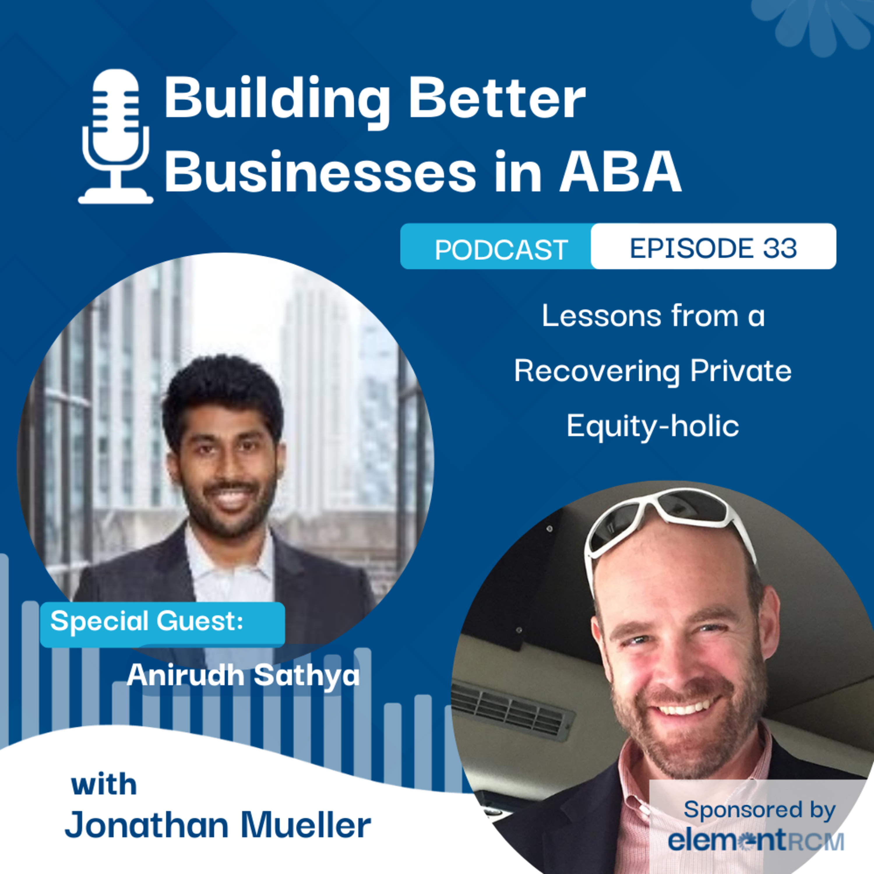 Building Better Businesses in ABA