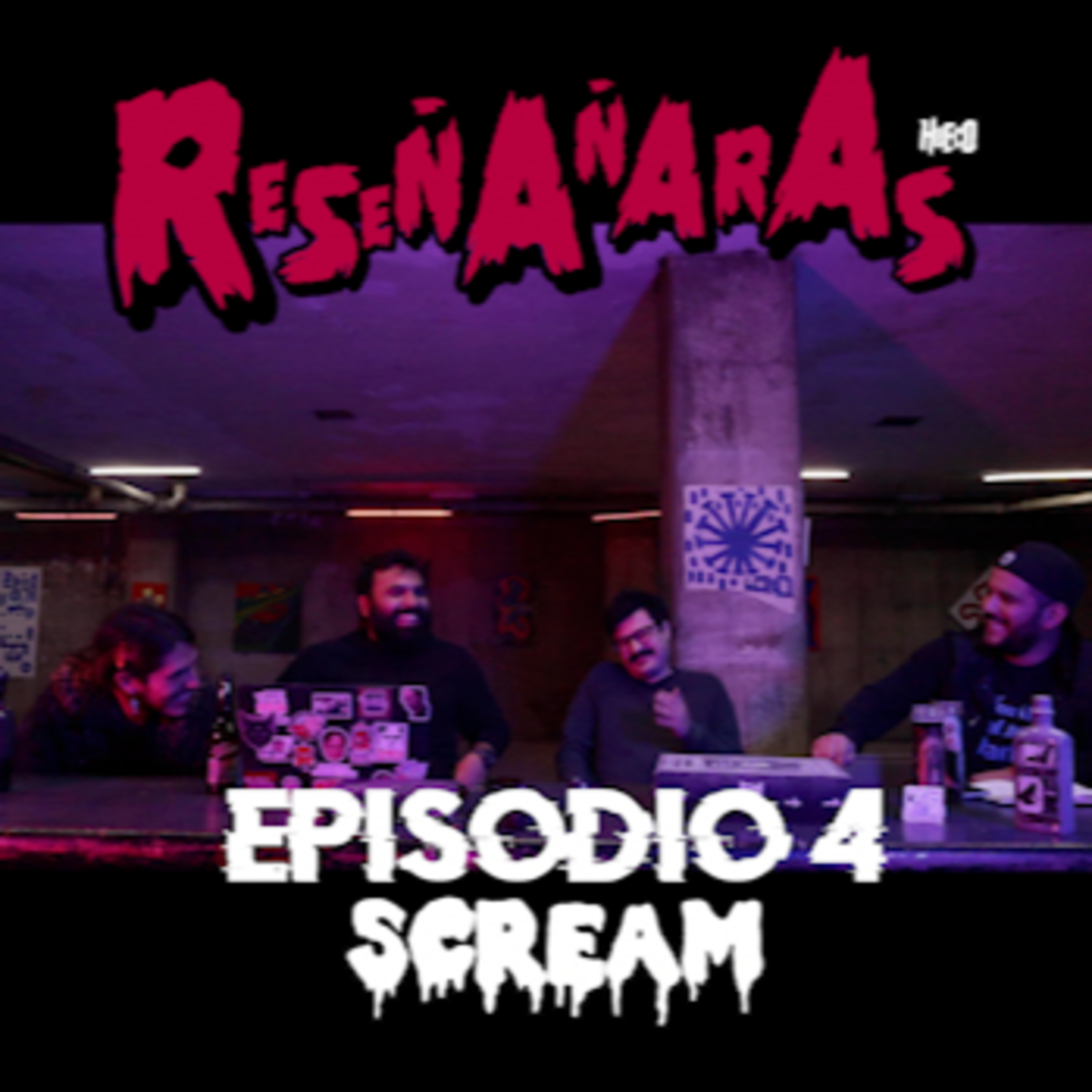 SCREAM / Reseñañaras Ep 4 episode artwork