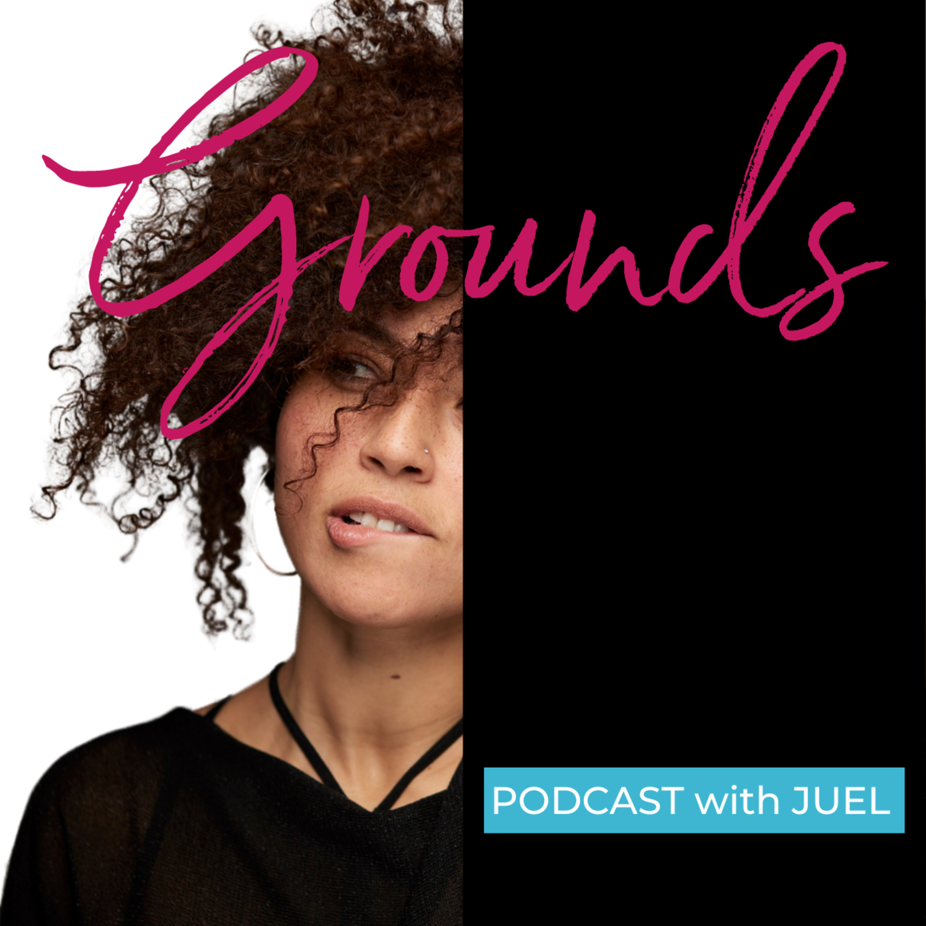 Grounds with Juel McNeilly