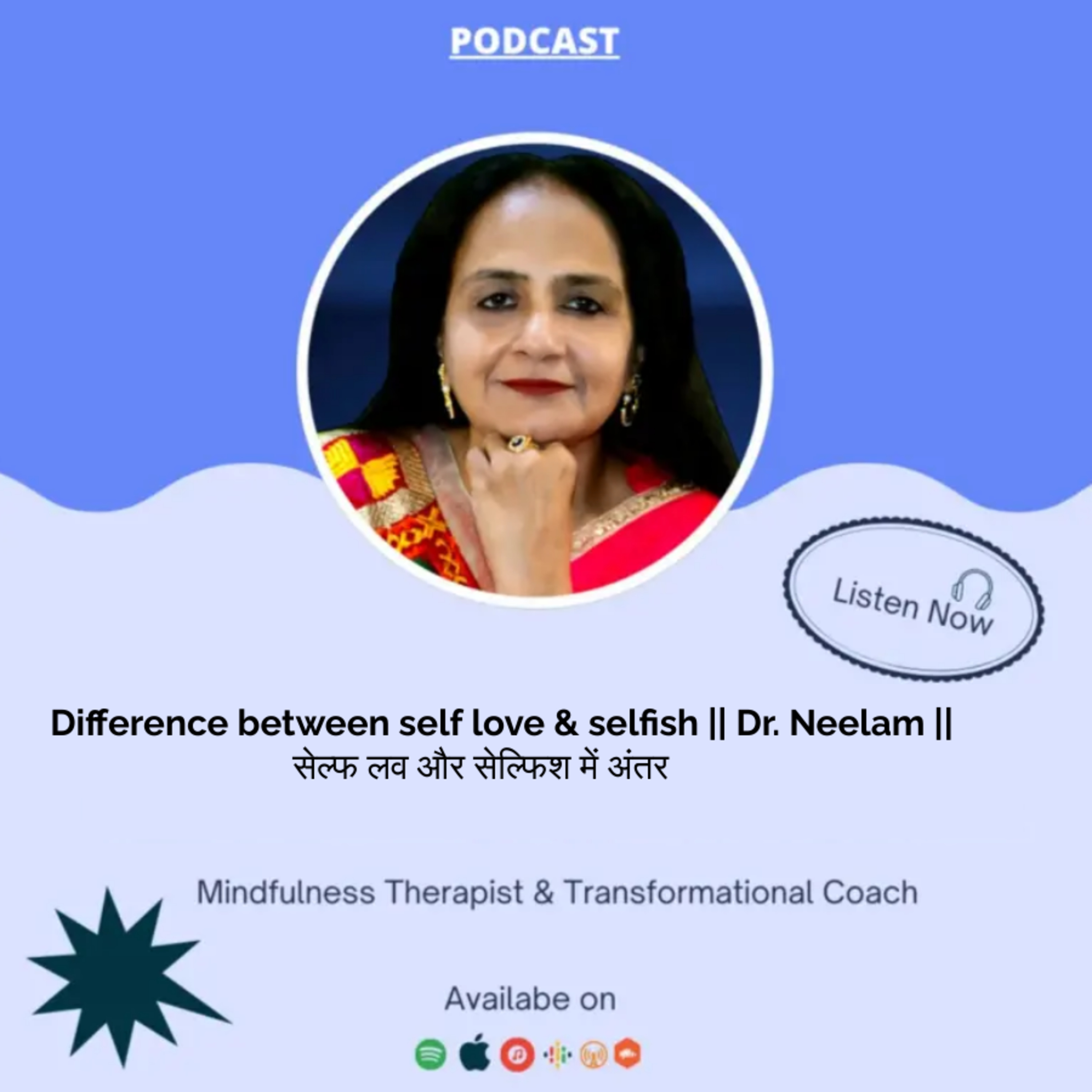 Mindfulness With Dr. Neelam