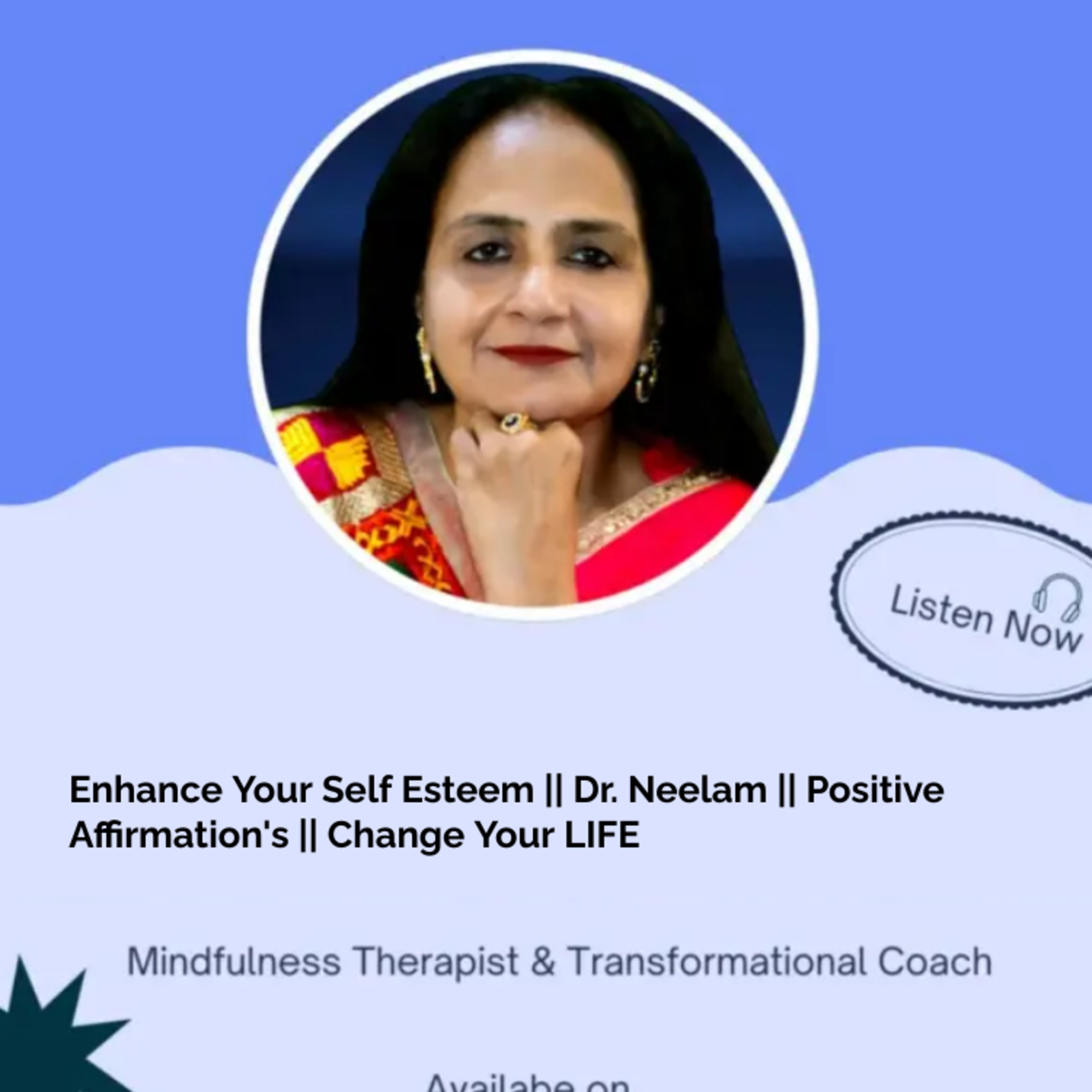 Mindfulness With Dr. Neelam