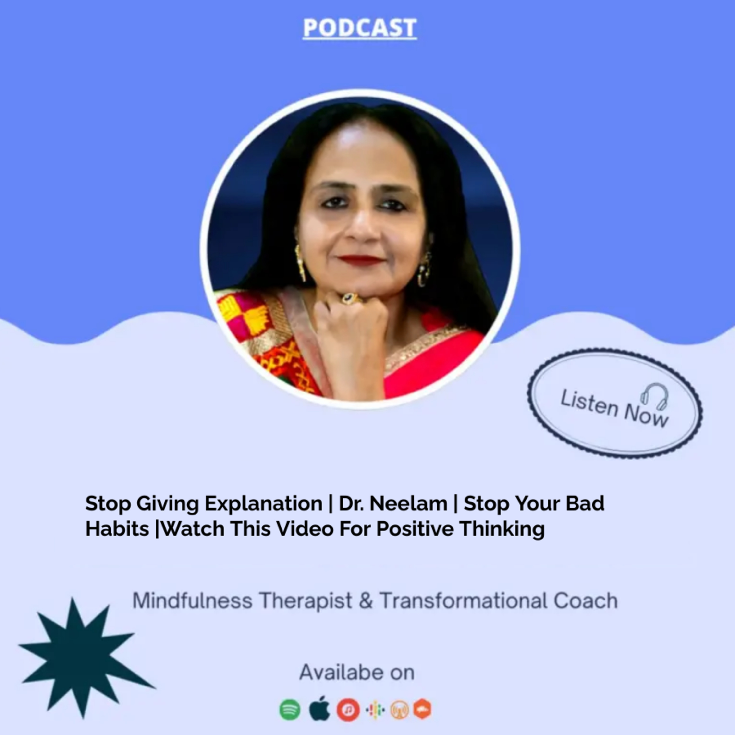 Mindfulness With Dr. Neelam