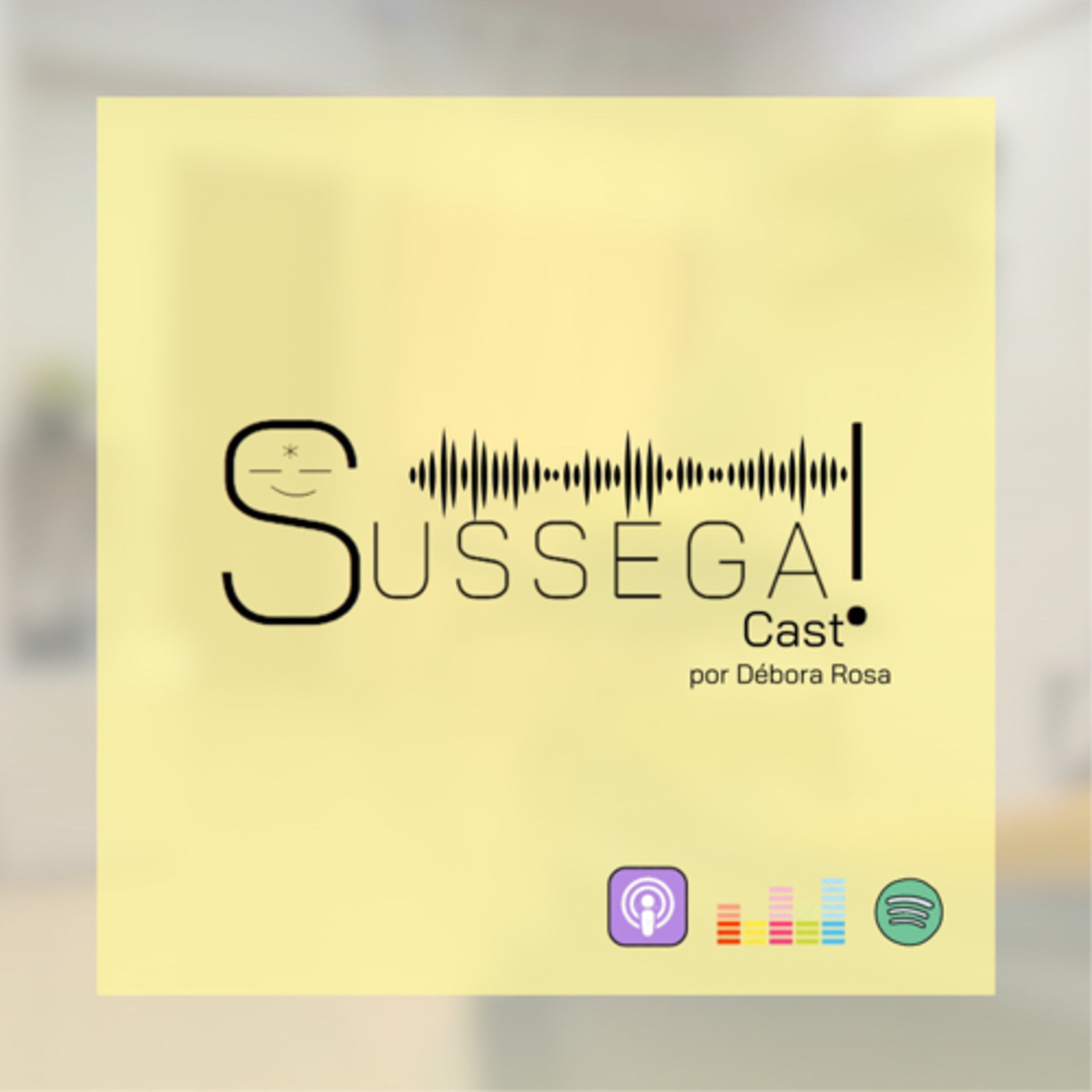 PORQUE SOFREMOS? | SussegaCAST #39 episode artwork