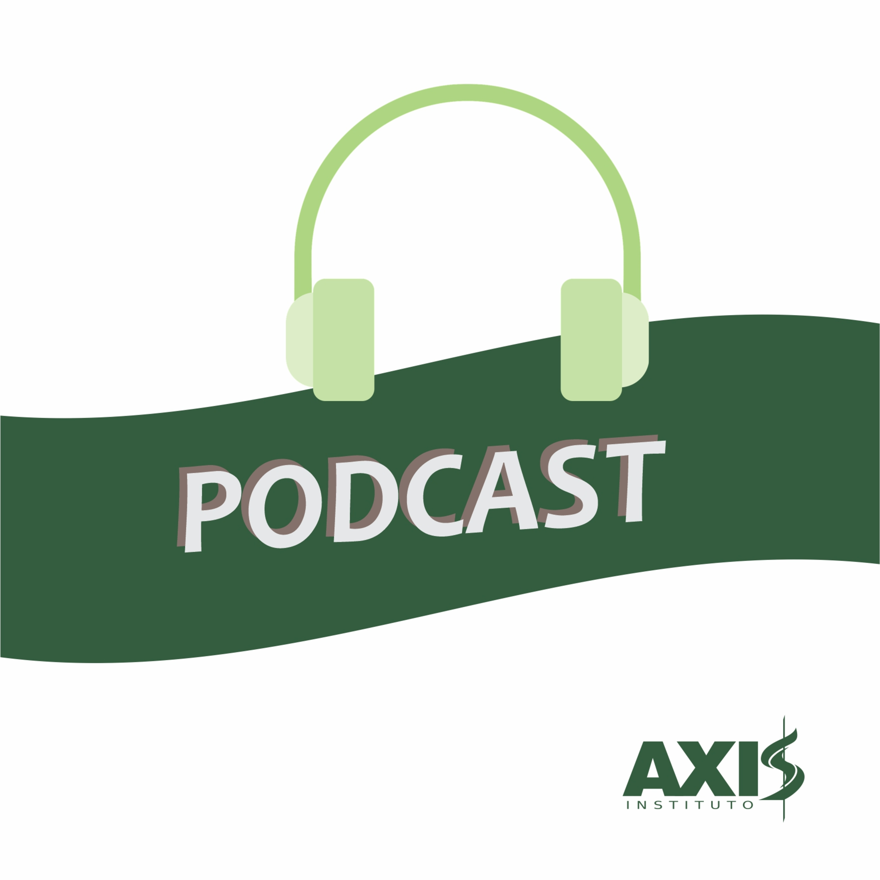 Axis Instituto - Podcast