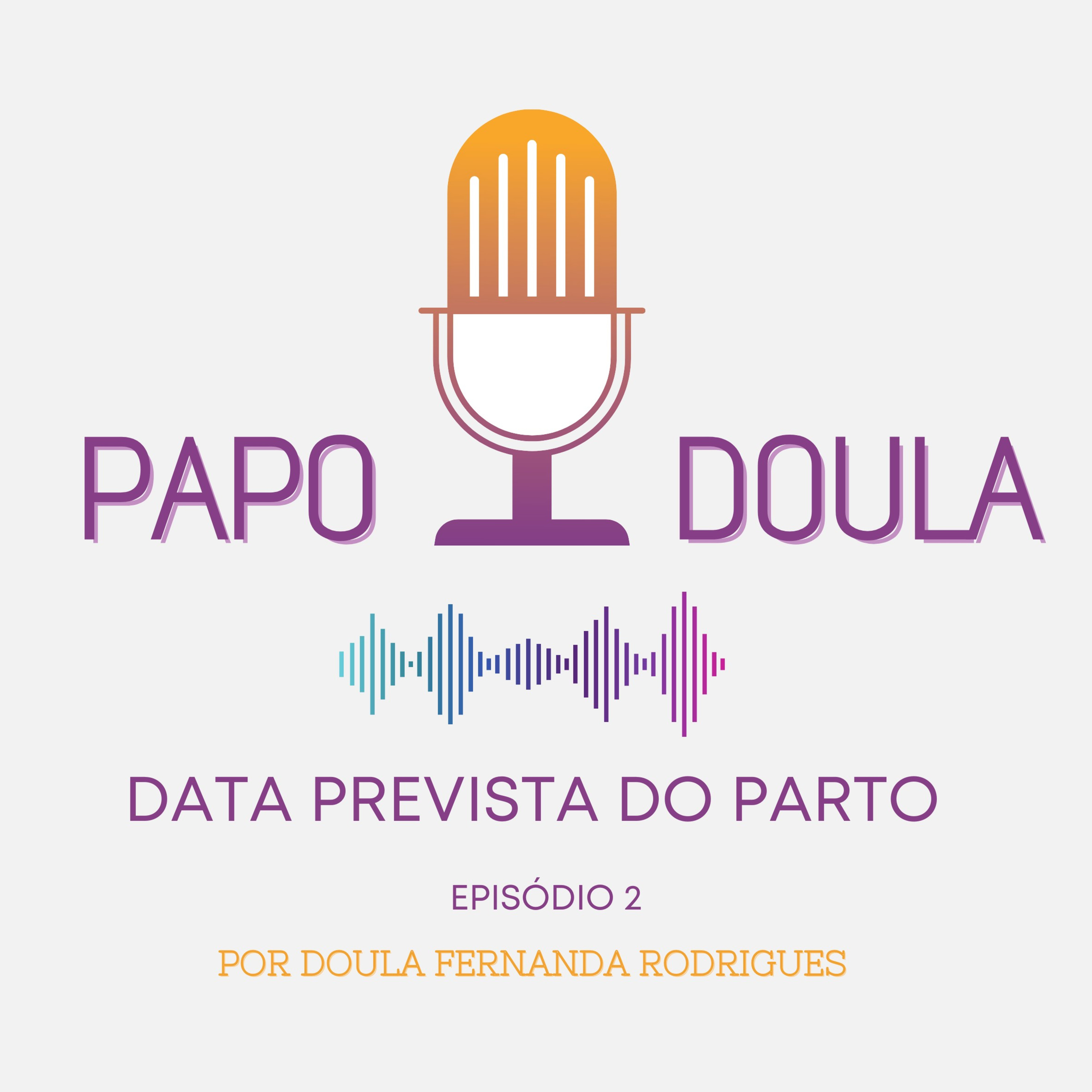 Data Prevista do Parto episode artwork