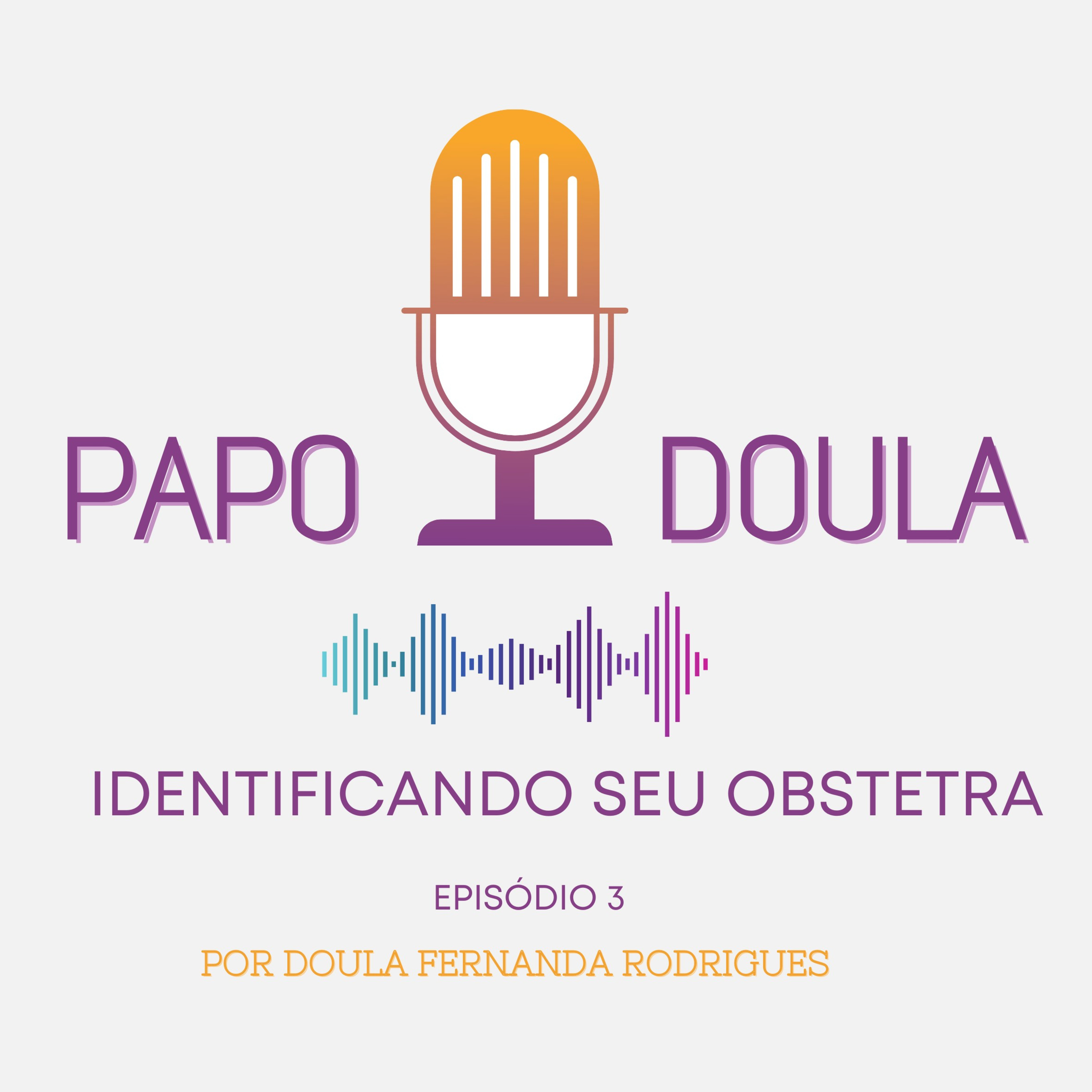 Identificando o seu obstetra  episode artwork