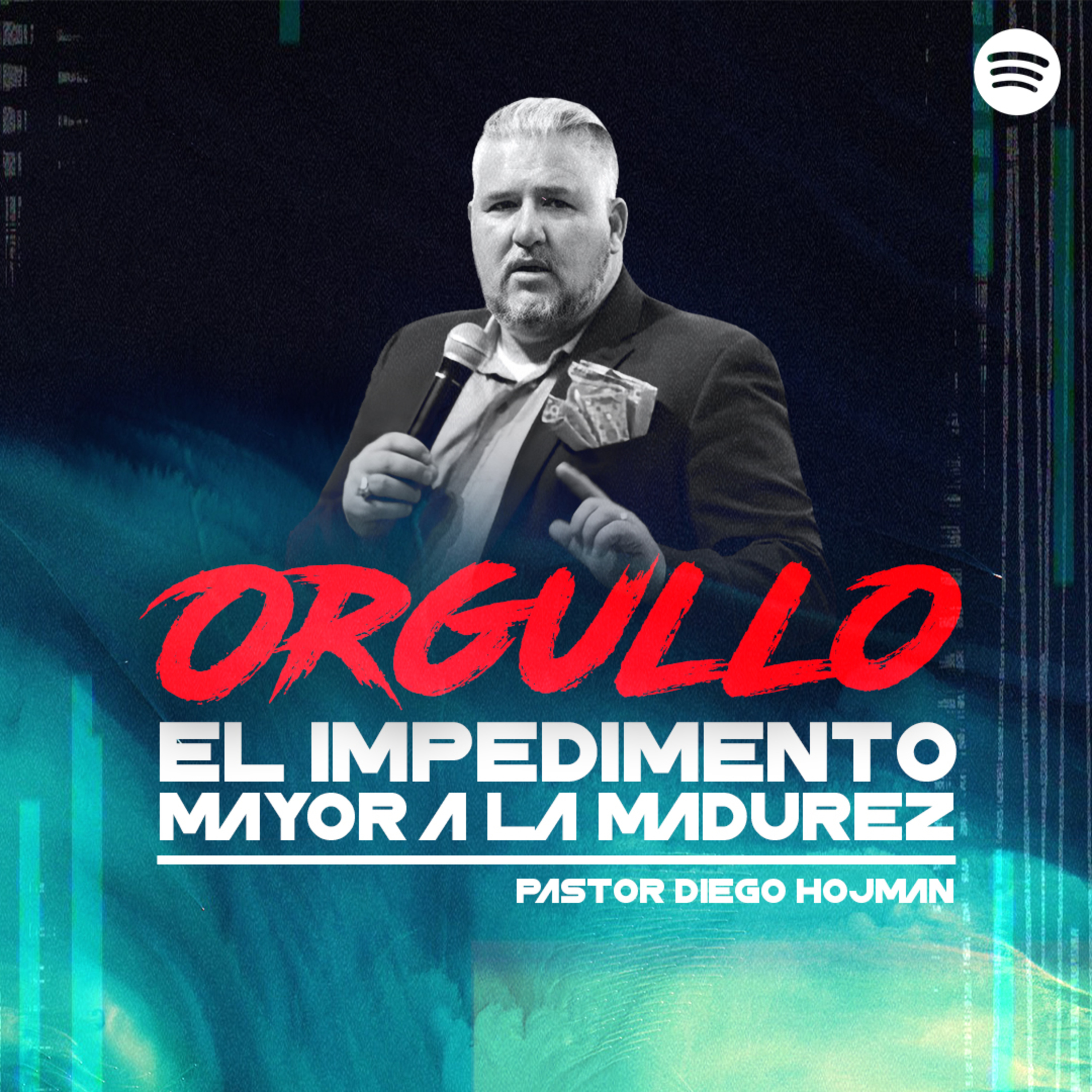 El Orgullo el Impedimento Mayor a la Madurez || Pastor Diego Hojman episode artwork