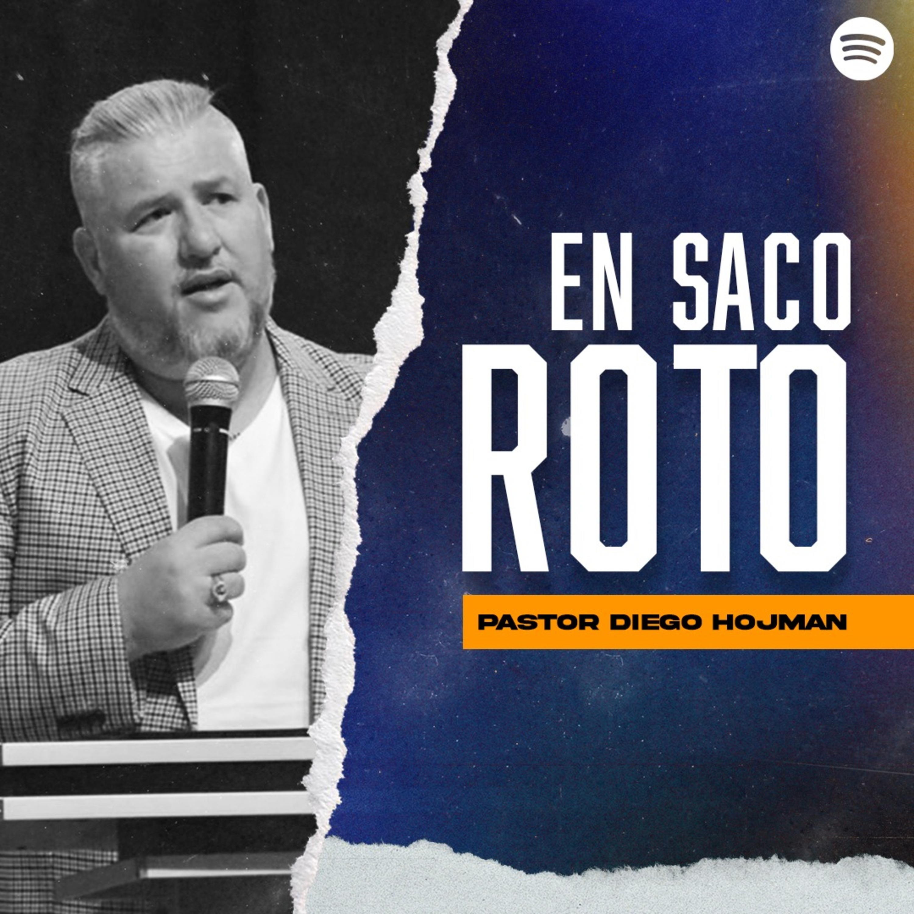En Saco Roto || Pastor Diego Hojman episode artwork