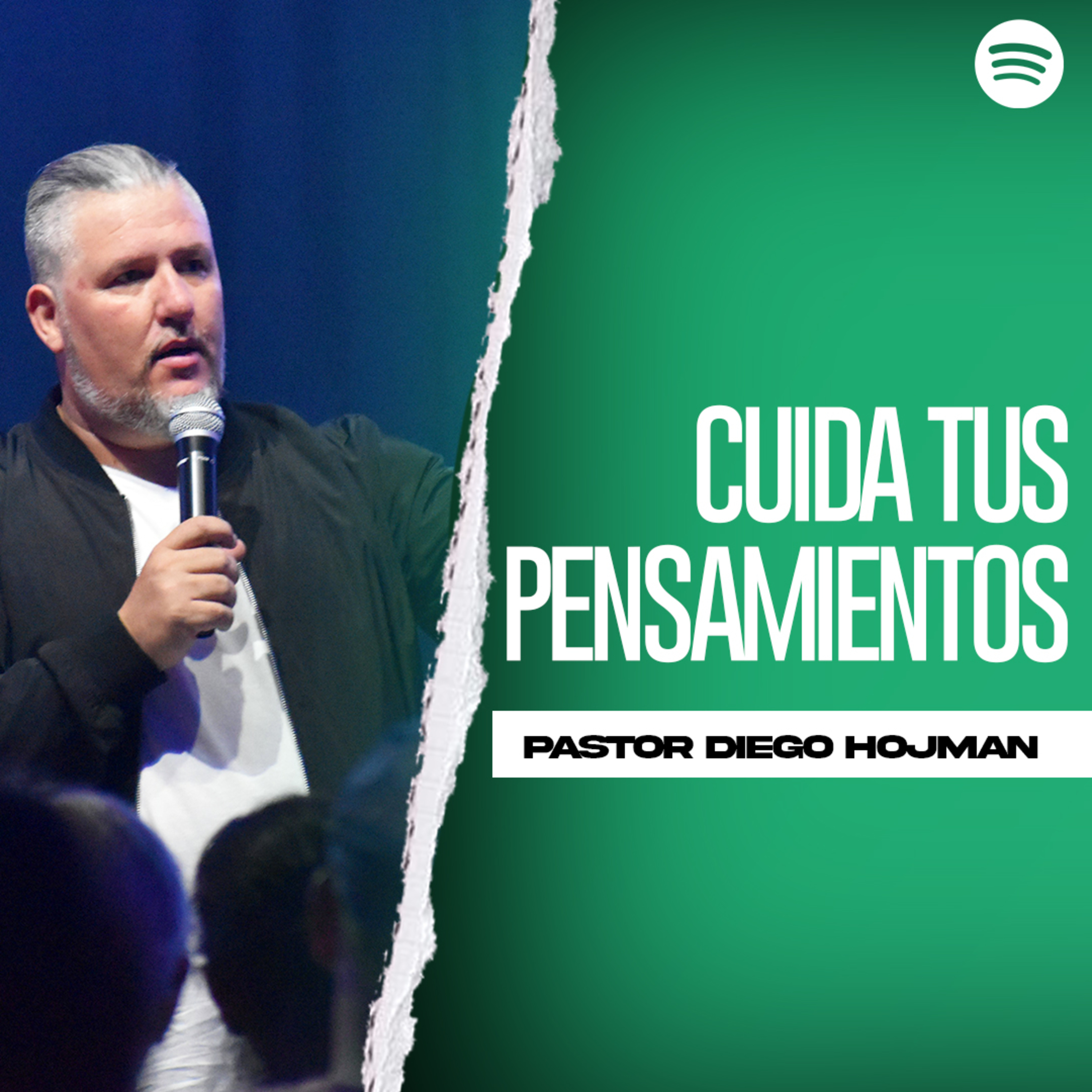 Cuida Tus Pensamientos || Pastor Diego Hojman episode artwork